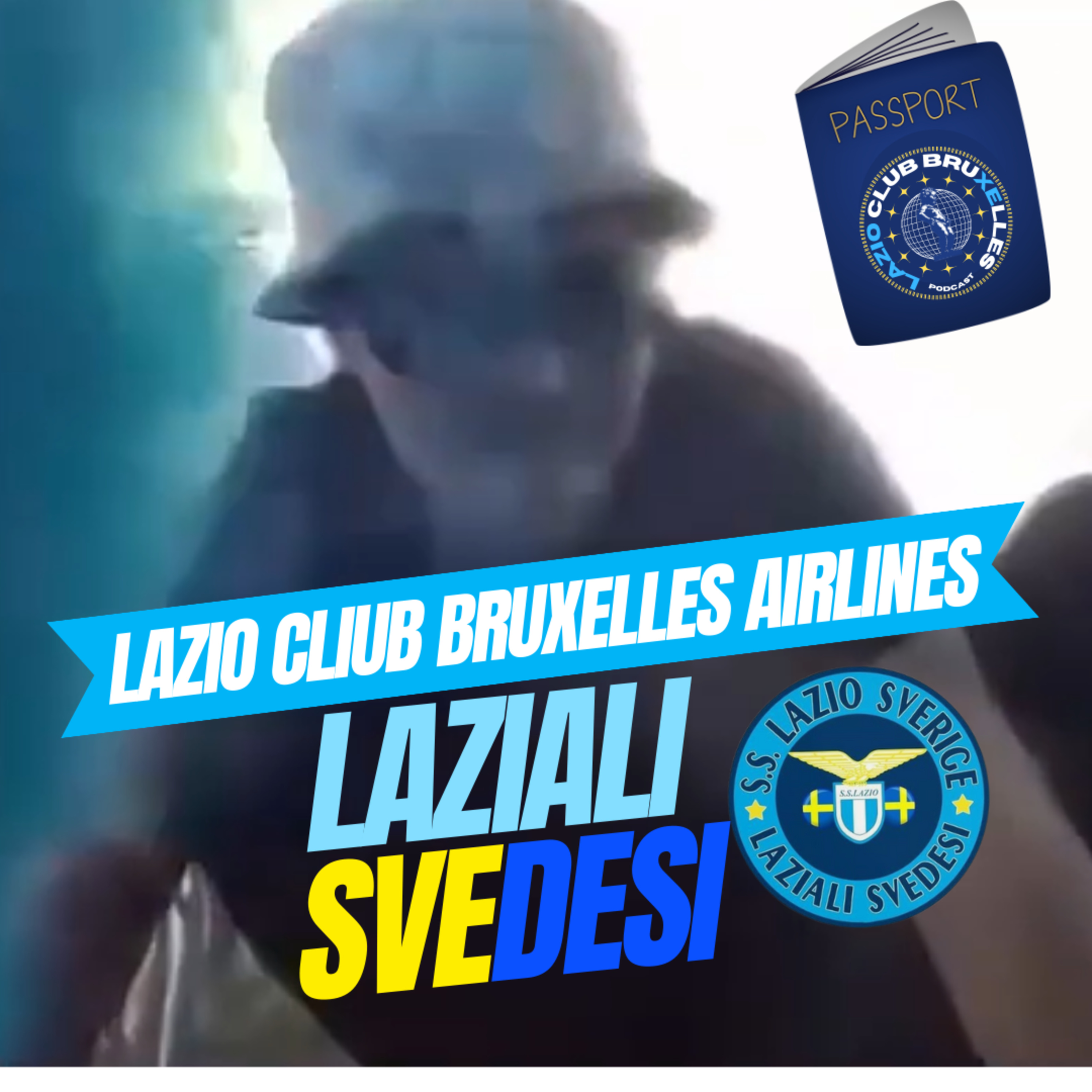Lazio Club Bruxelles Podcast