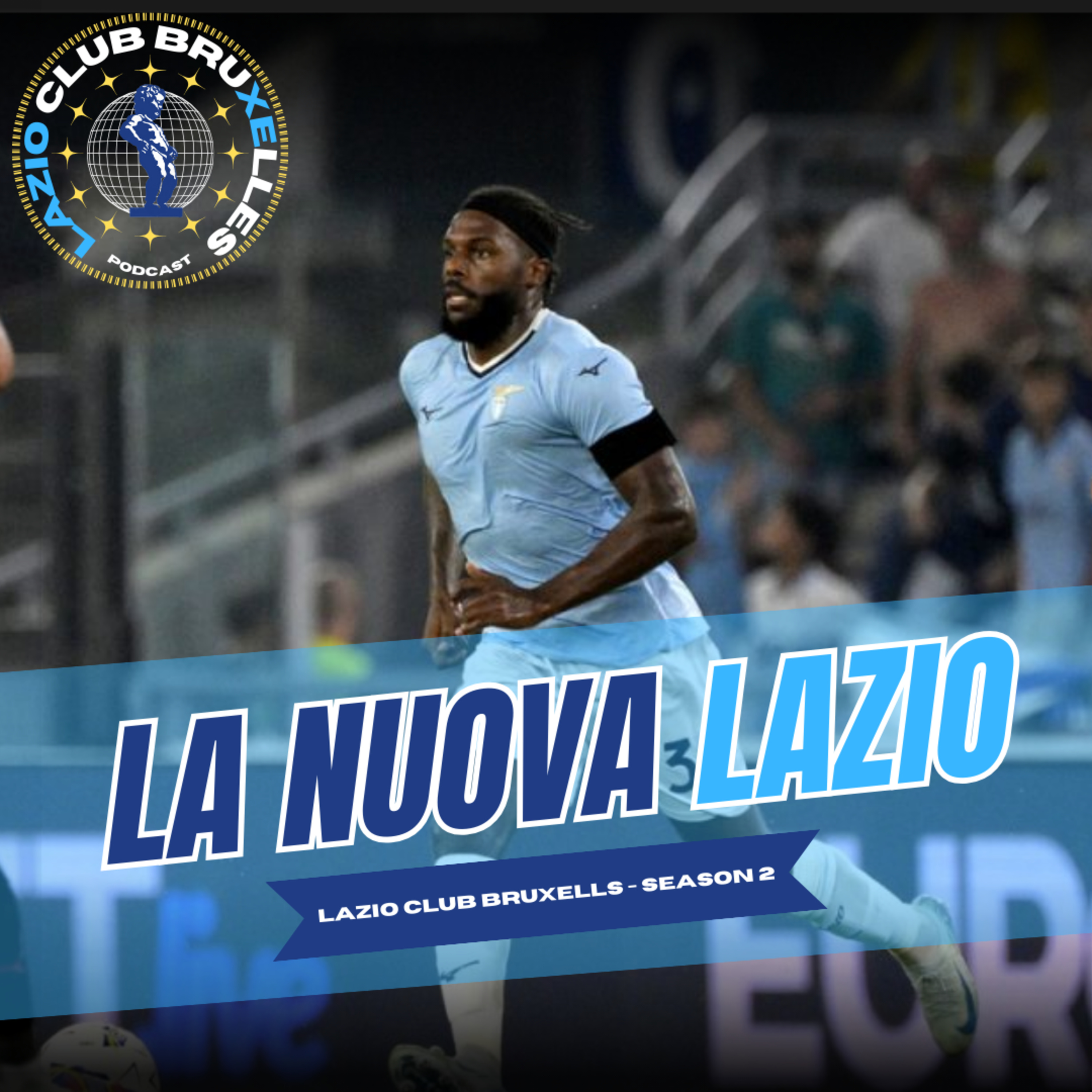 La nuova Lazio, tra fine del mercato e inizio di stagione | Ep. 1 Podcast LCB