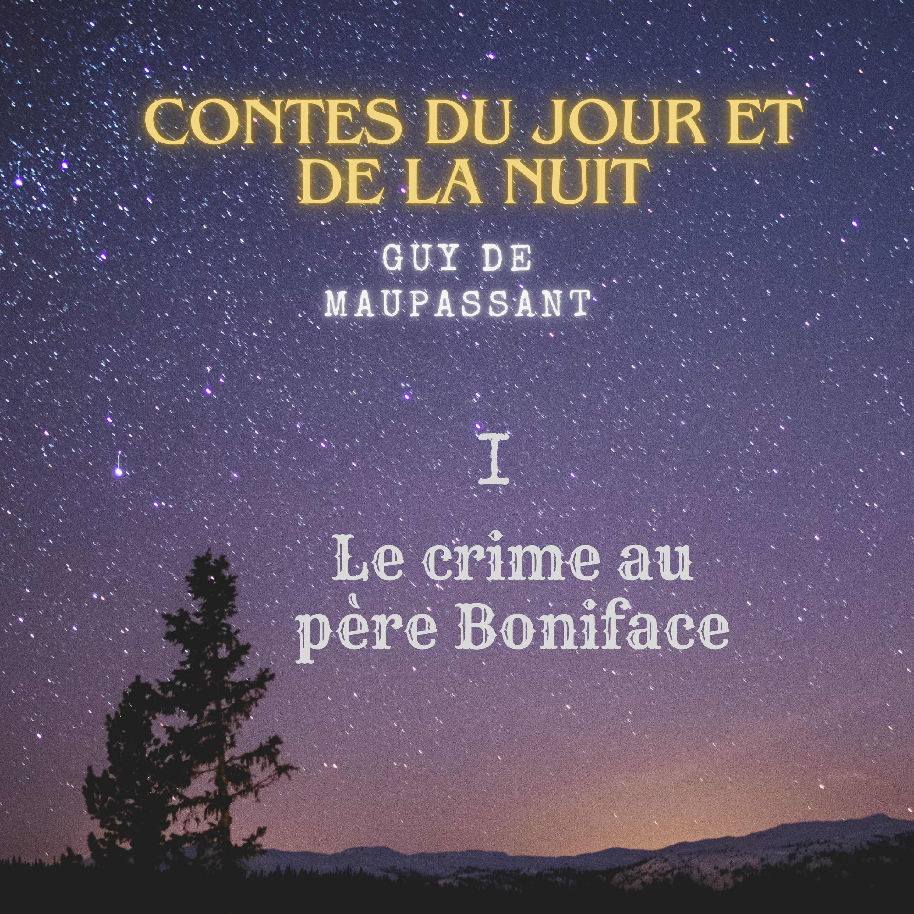 Livre audio-le crime au père Boniface-contes du jour et de la nuit-Guy de Maupassant