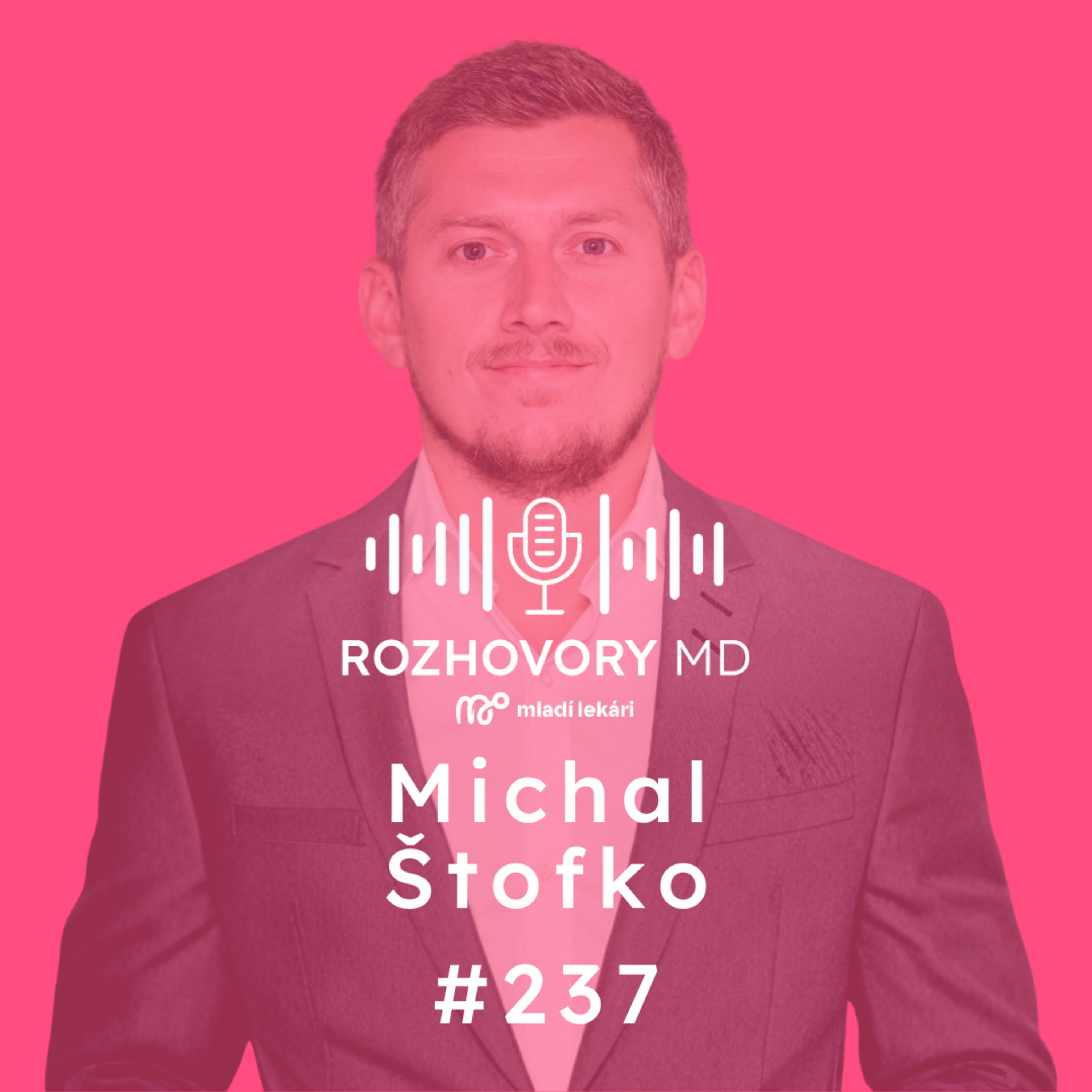 # 237 V zdravotníctve meníme koncept a ľudí. Je to fér, ale nie každé štyri roky - Michal Štofko