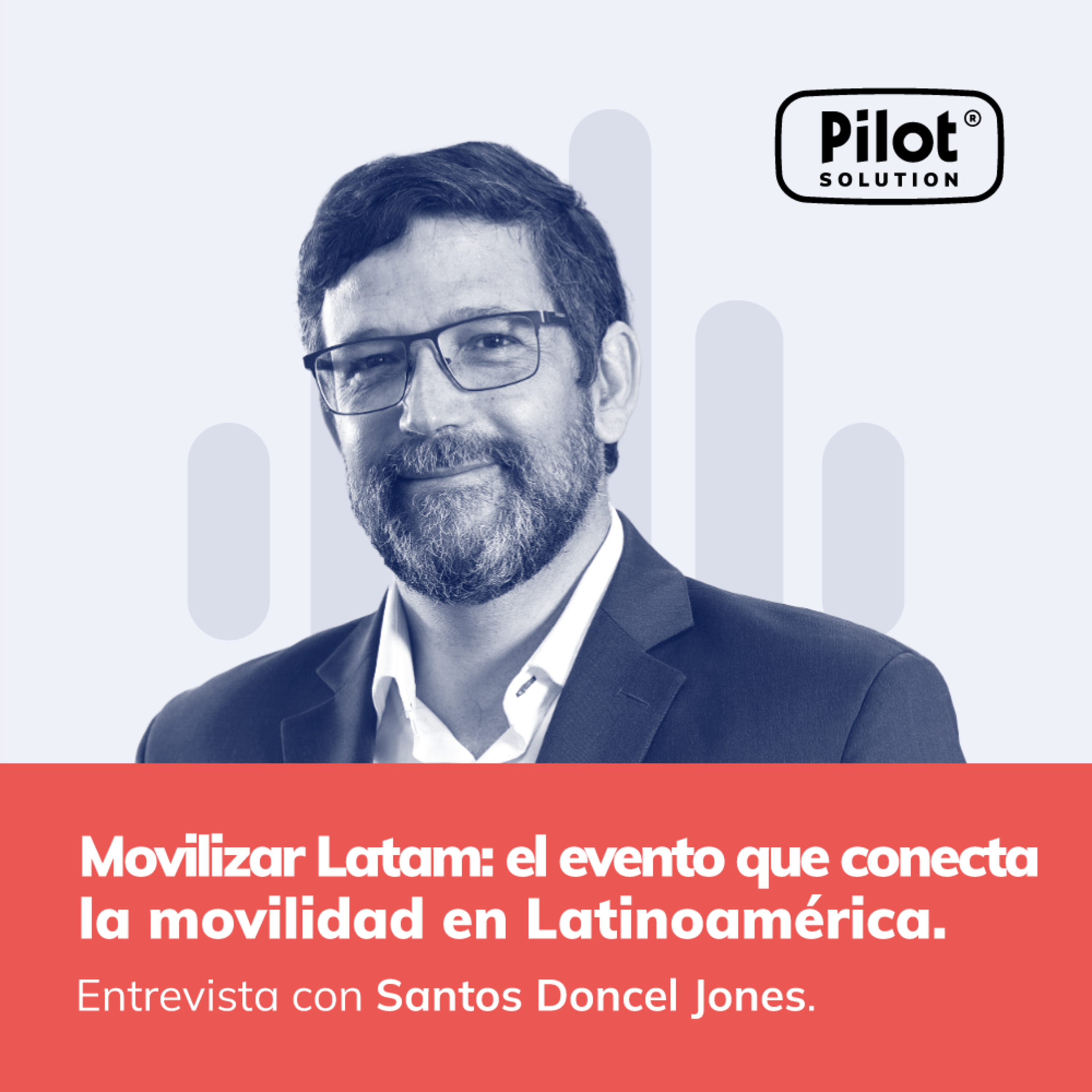 #Episodio 7 - Movilizar Latam: el evento que conecta la movilidad en Latinoamérica. episode artwork