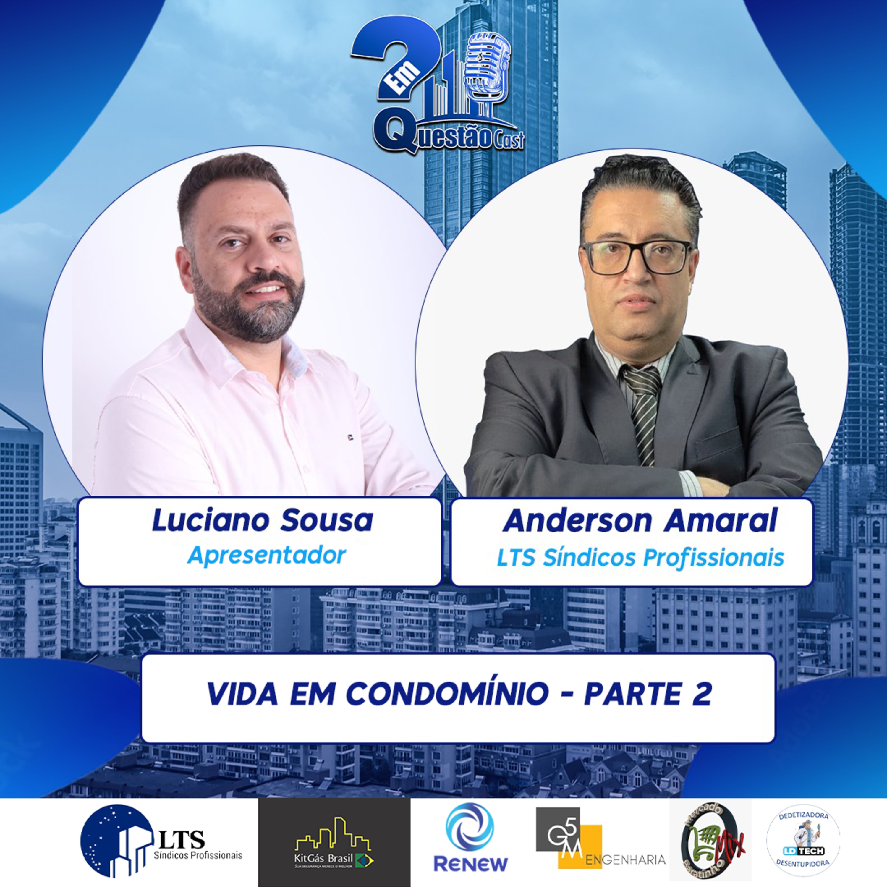 Em Questão Cast