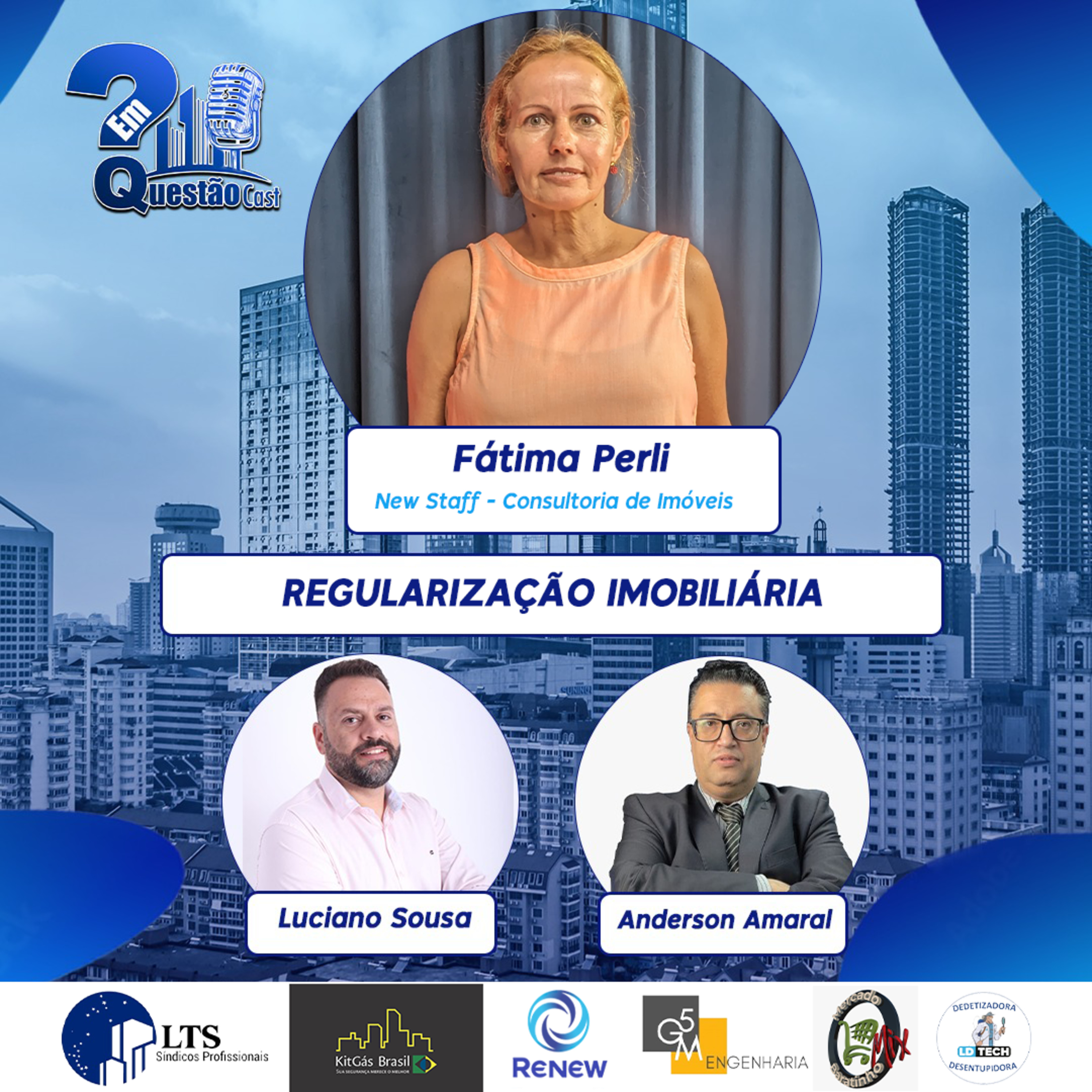 Em Questão Cast