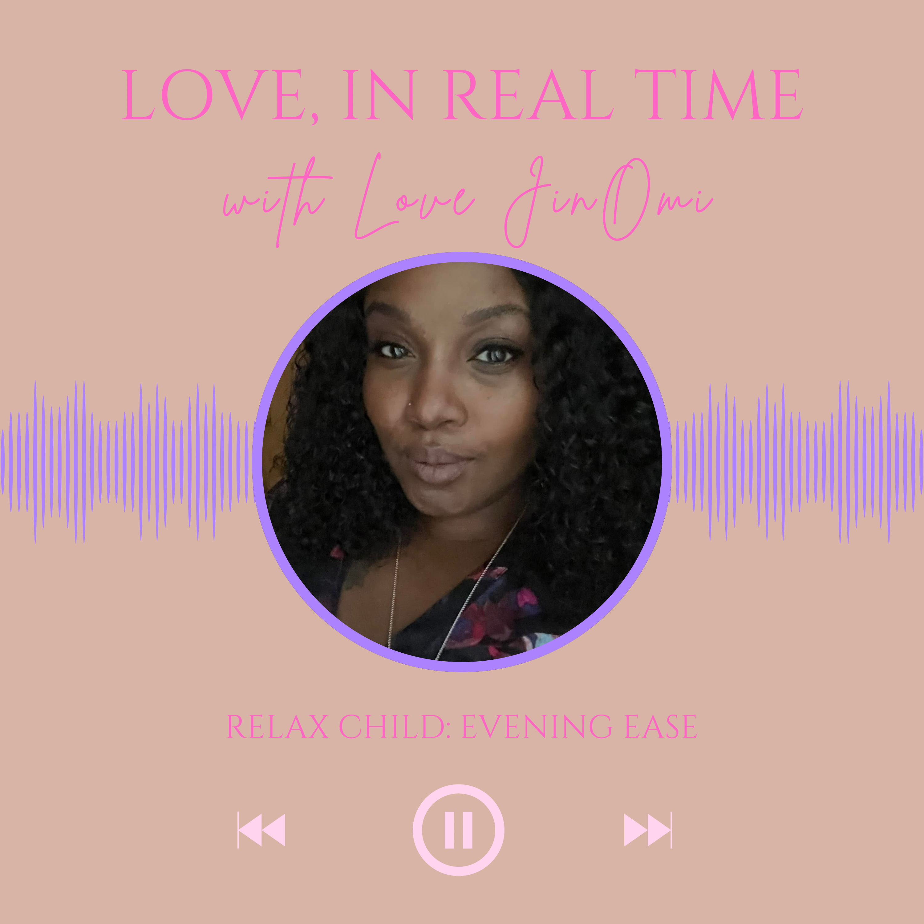 Relax Child: Evening Ease episode artwork