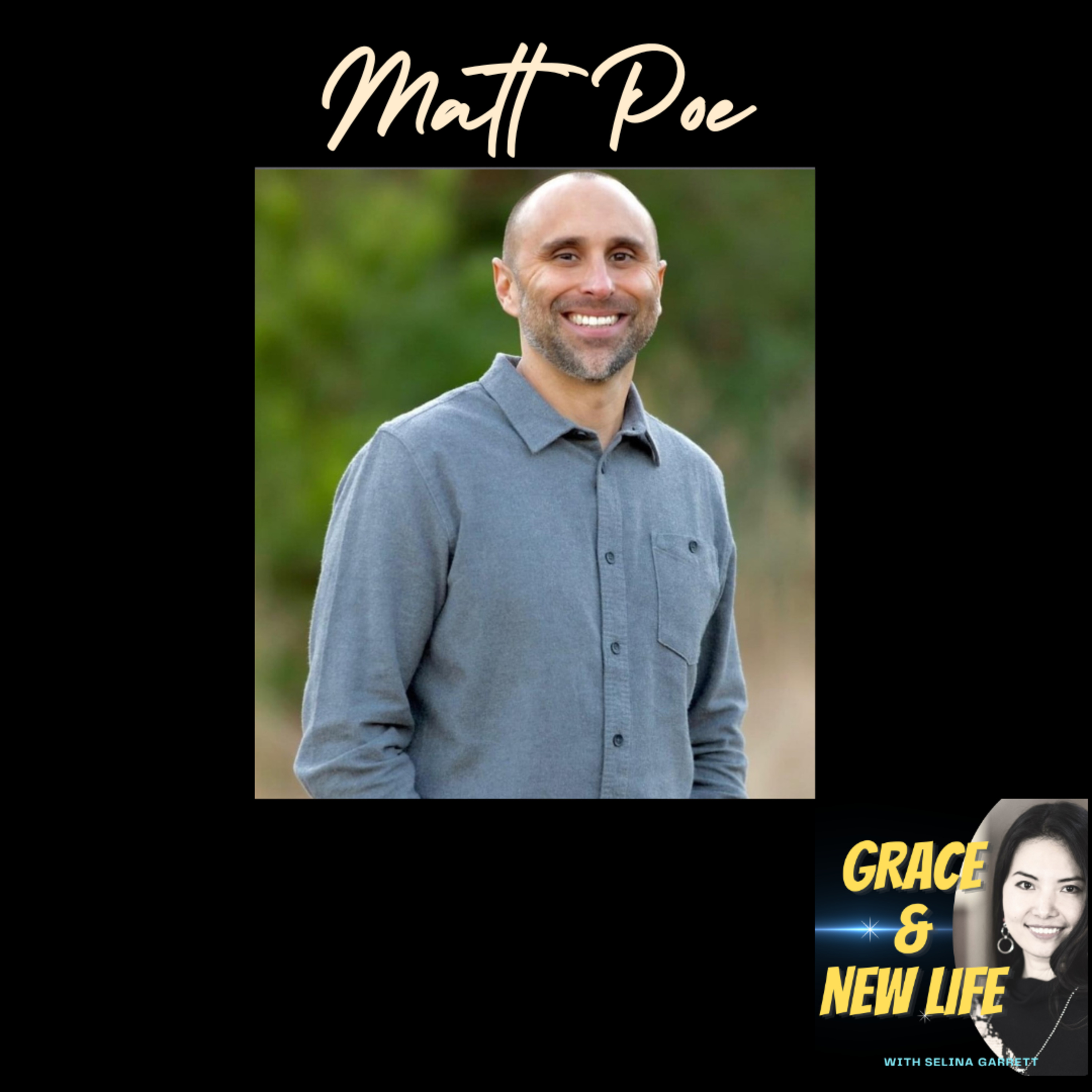 Grace and New Life - Your Story Matters!