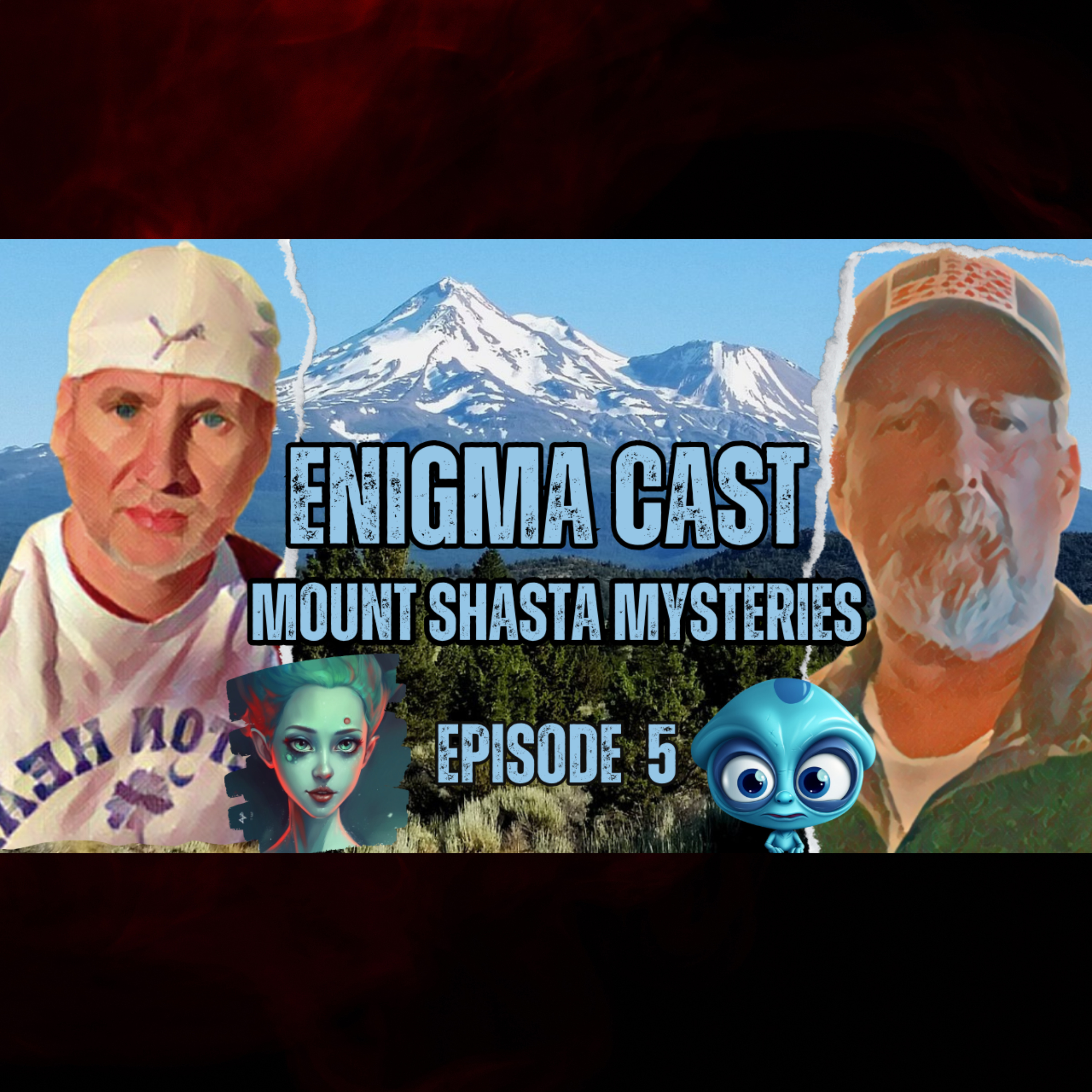 Untangling the Mysteries of Mount Shasta episode artwork