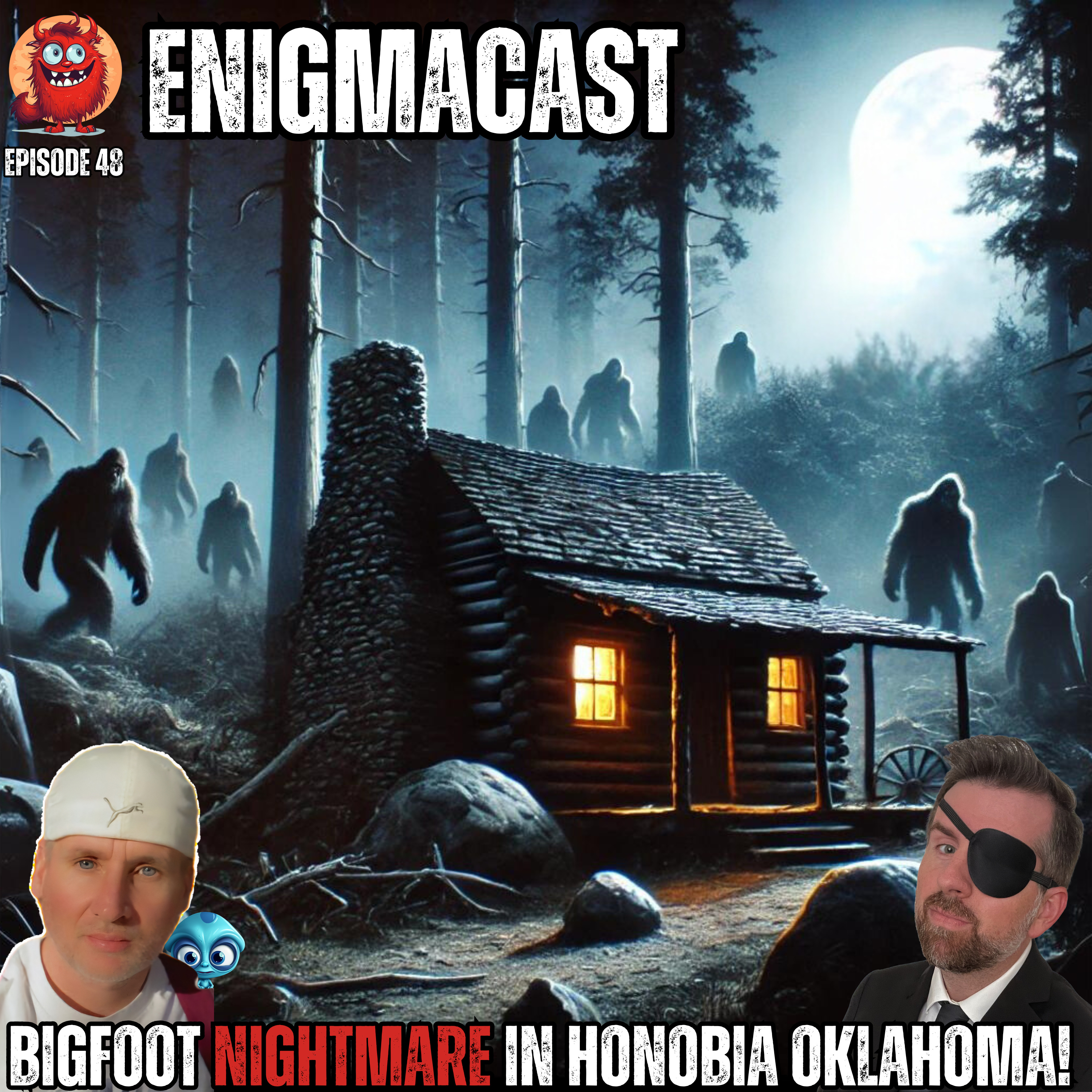 Bigfoot Nightmare in Honobia, Oklahoma! episode artwork