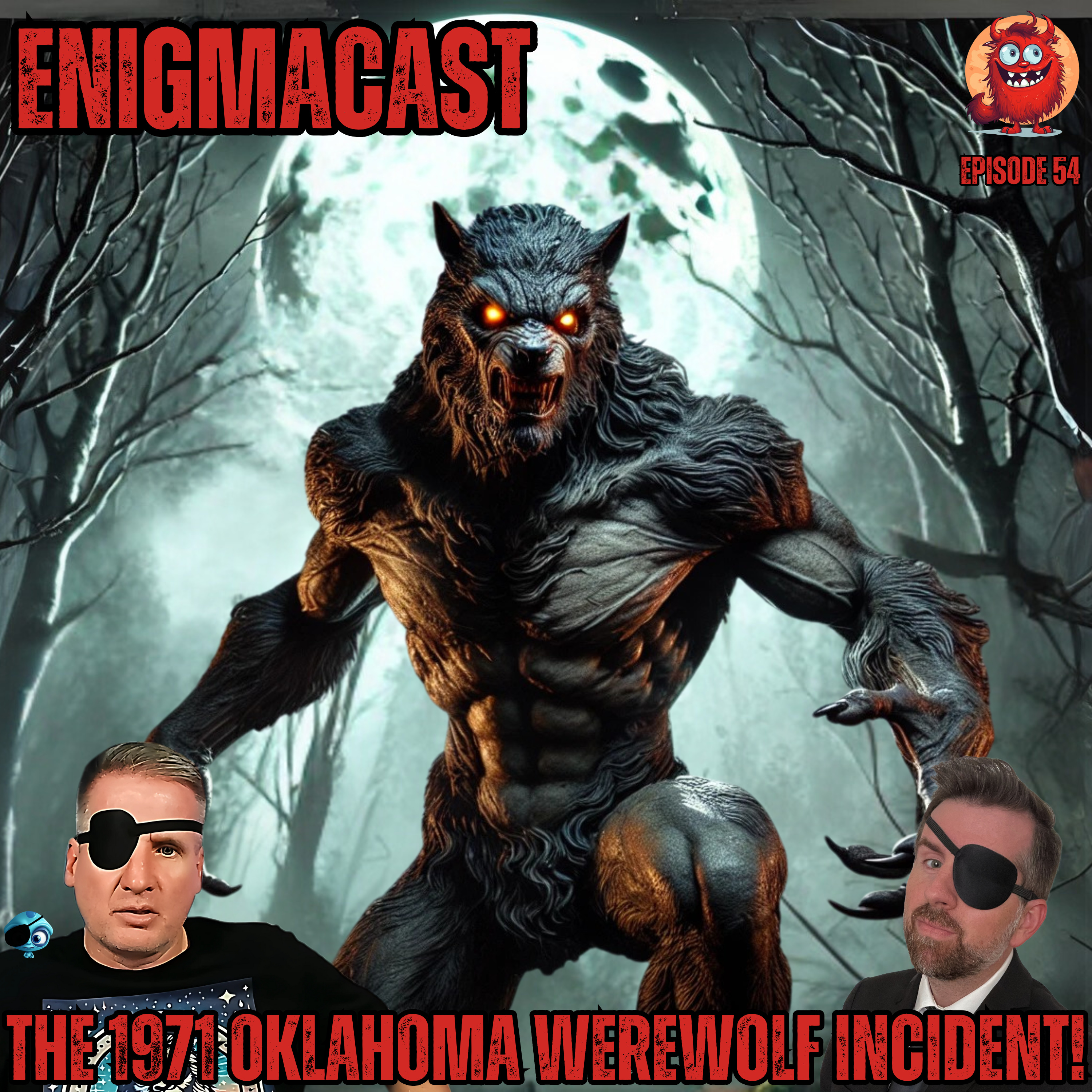 The 1971 Oklahoma Werewolf Incident! episode artwork