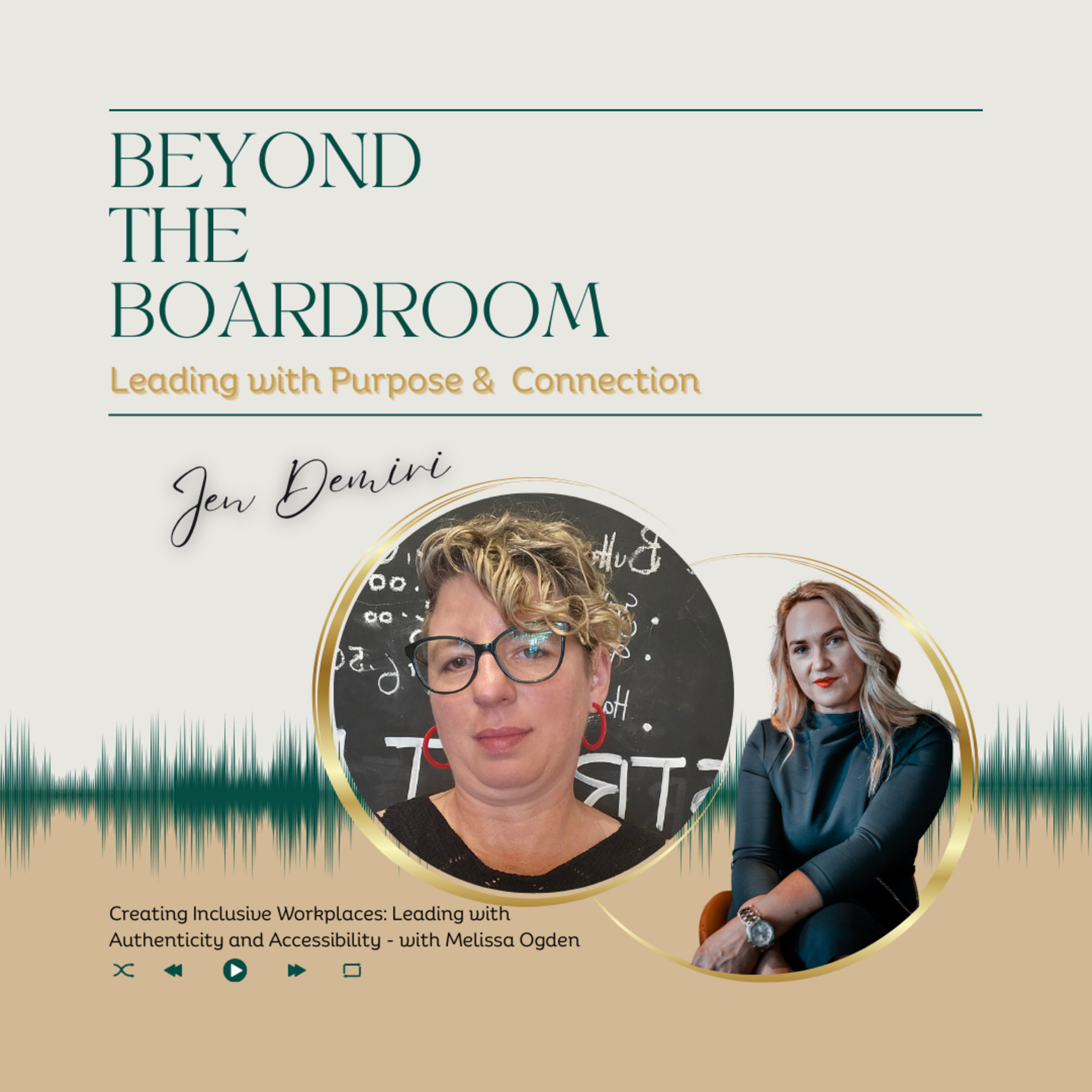 Beyond the Boardroom: Leading with Purpose and Connection