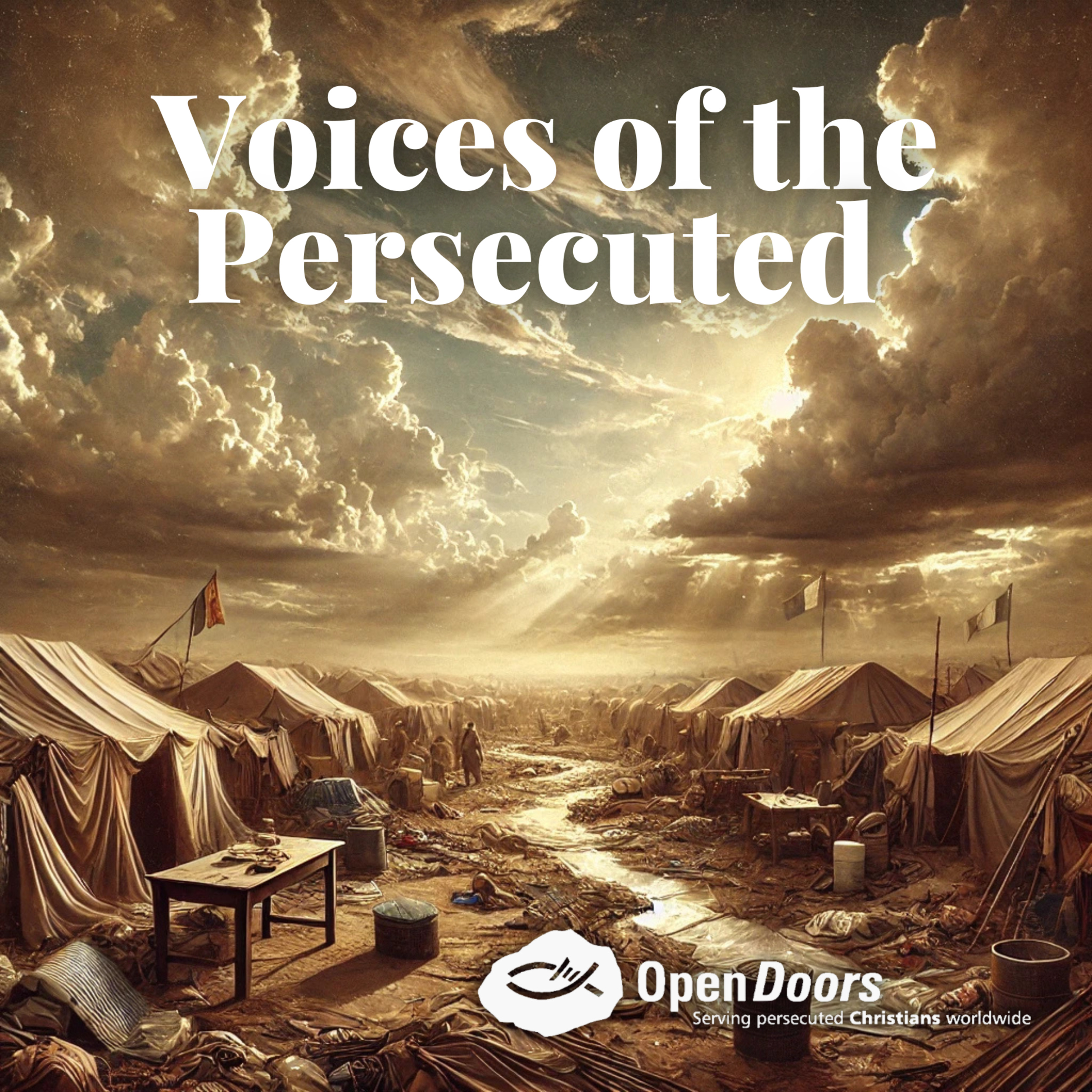 Voices of the Persecuted: Hope Amidst Adversity episode artwork