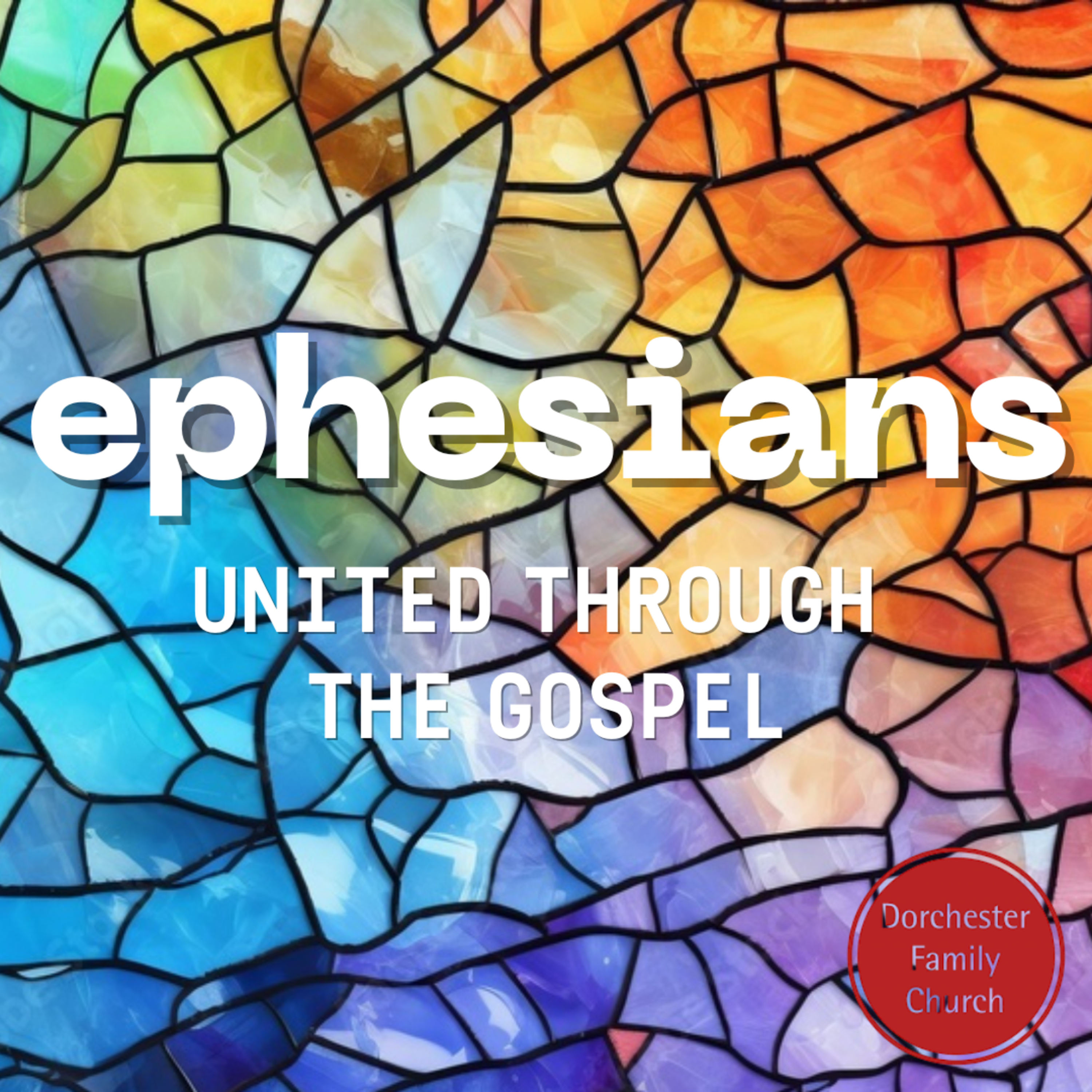 From Darkness to Daylight: United in the Gospel (Ephesians 3) episode artwork