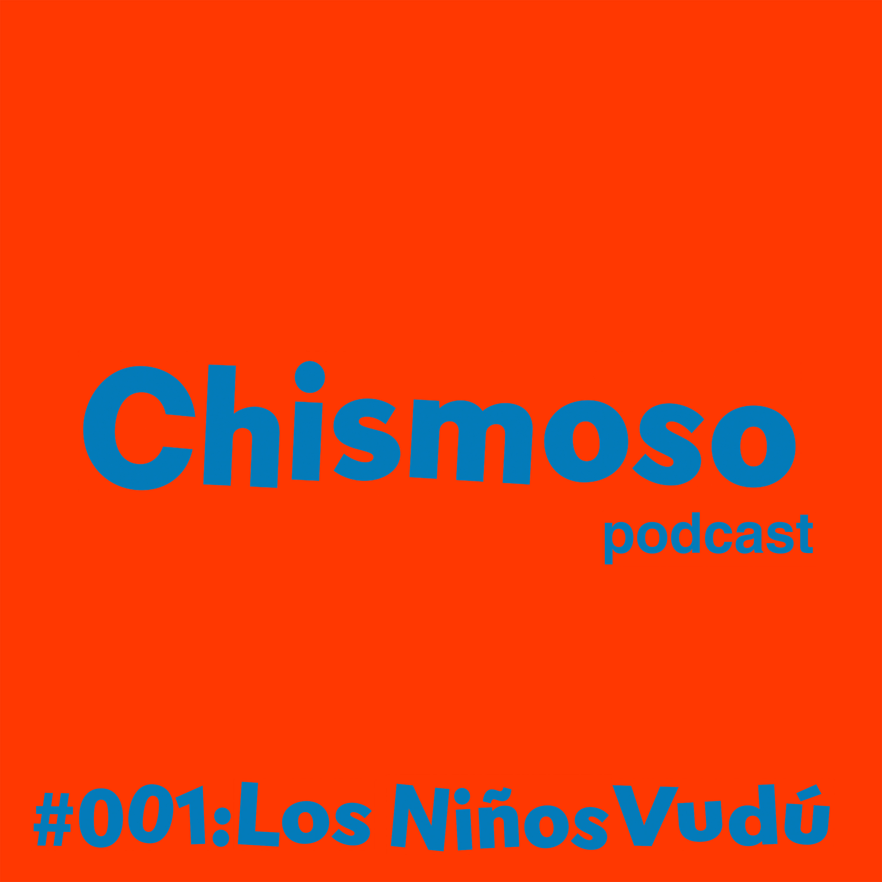 Chismoso Podcast