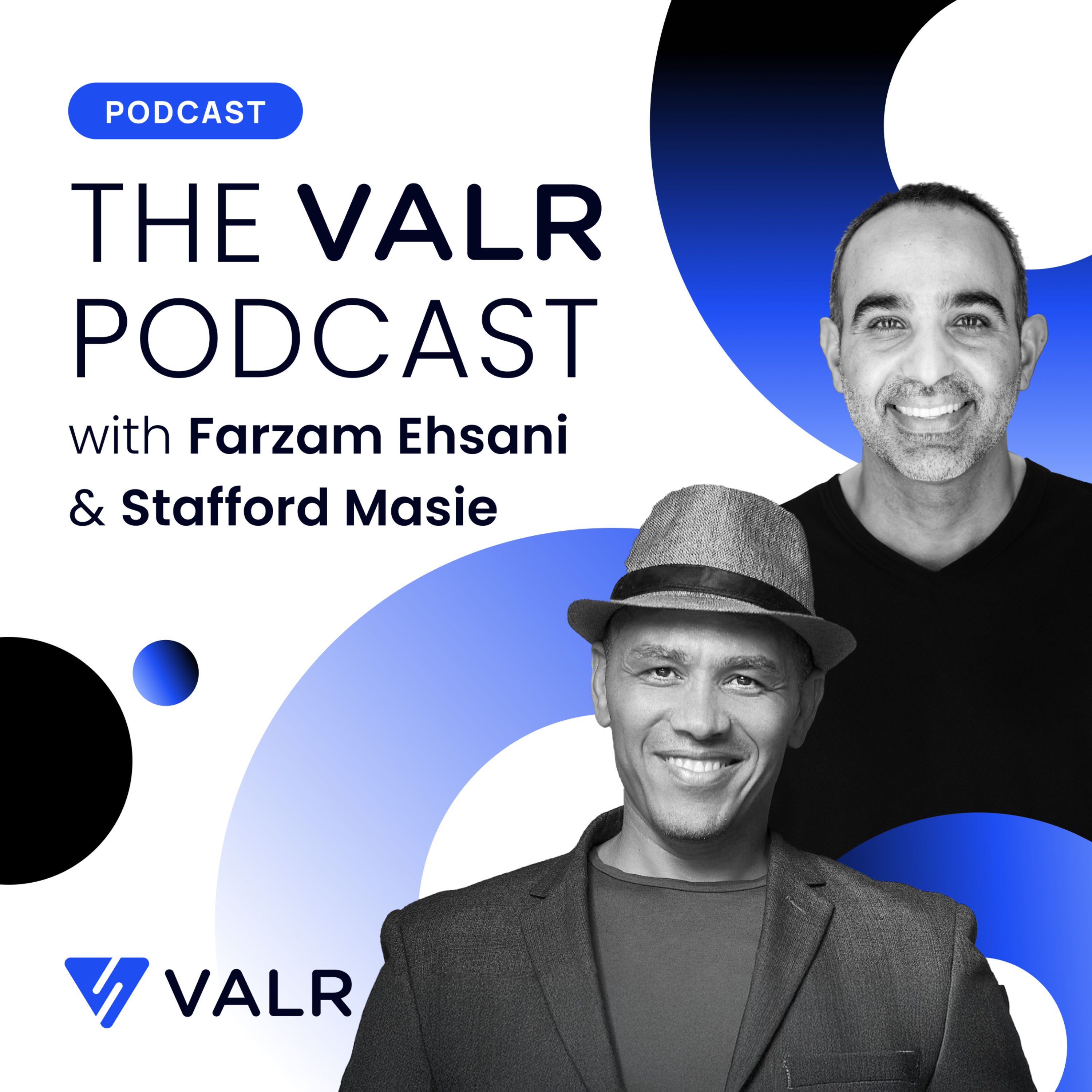 The VALR Podcast with Farzam Ehsani