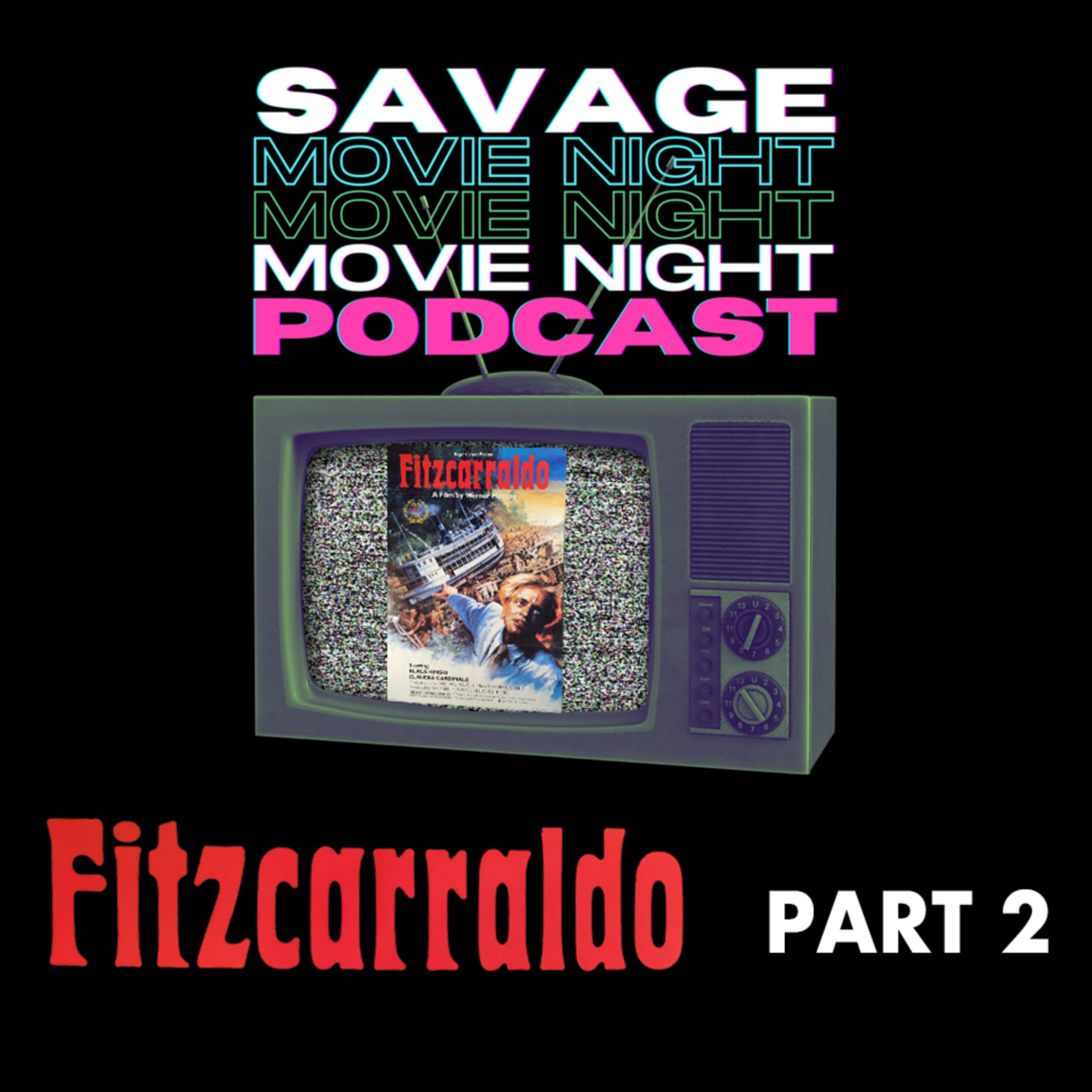 Savage Movie Night Podcast