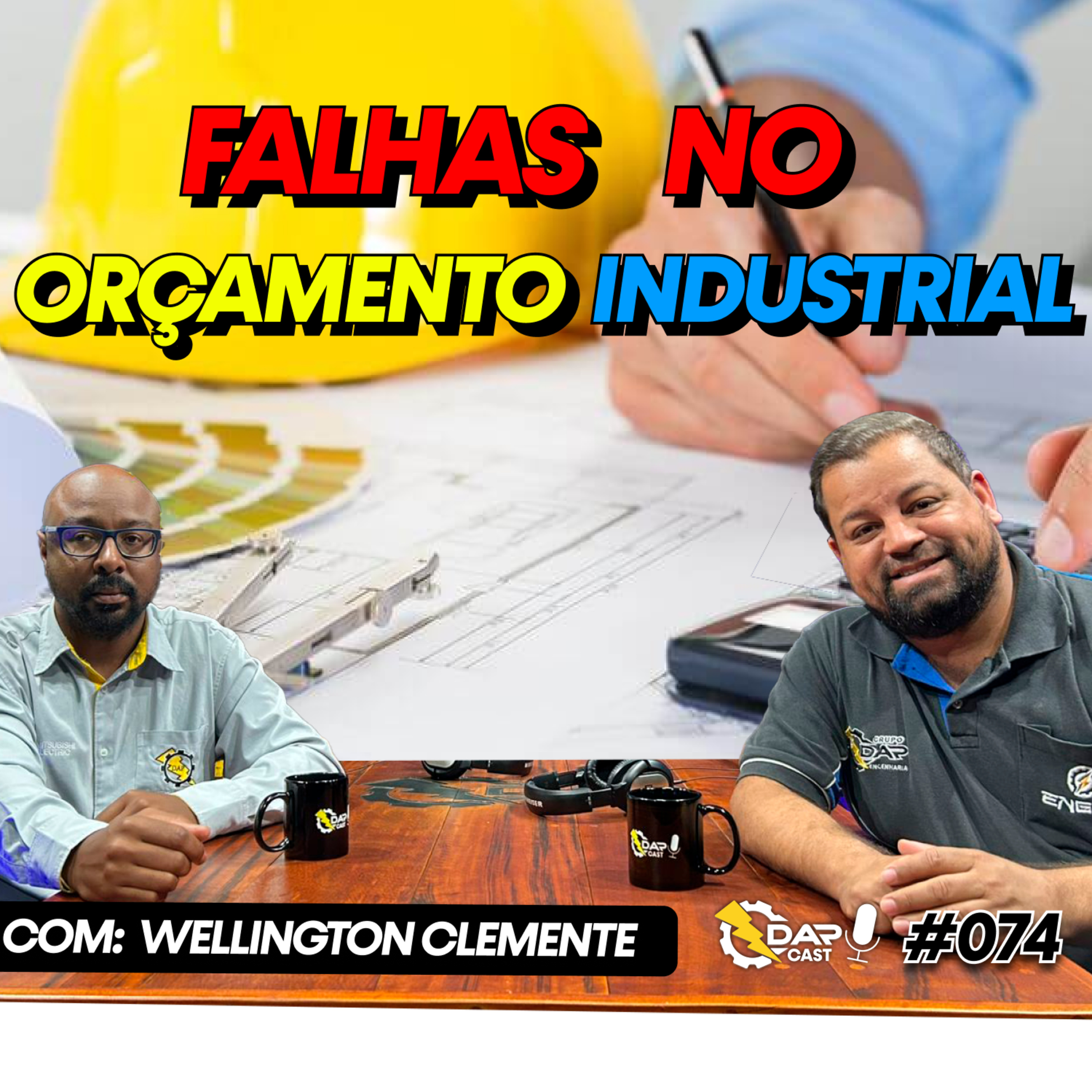 Qual o melhor caminho para um orçamento de projetos industriais | DAPCAST #74 episode artwork