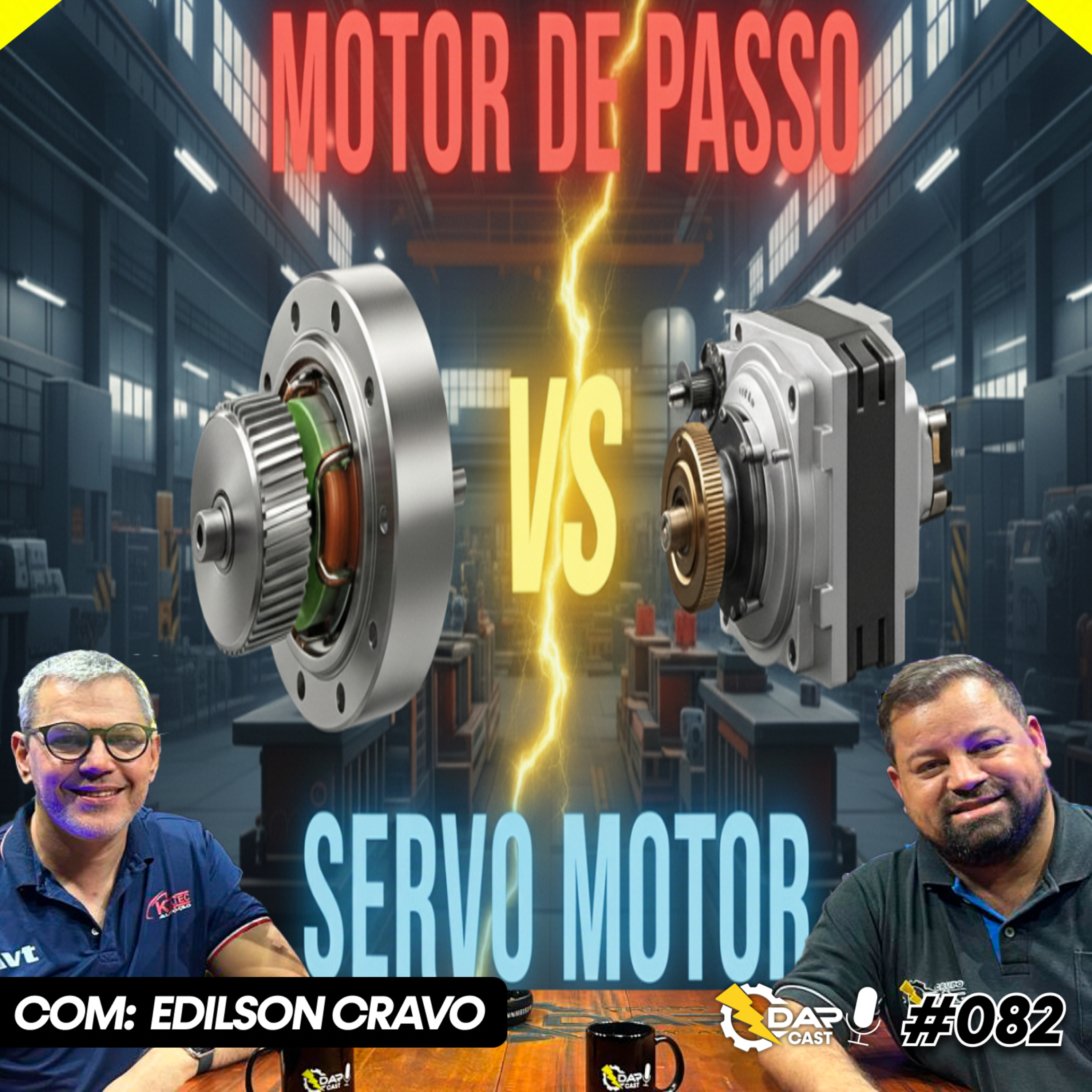 Verdades sobre motores de passo que você não sabe | DAPCAST #82 episode artwork