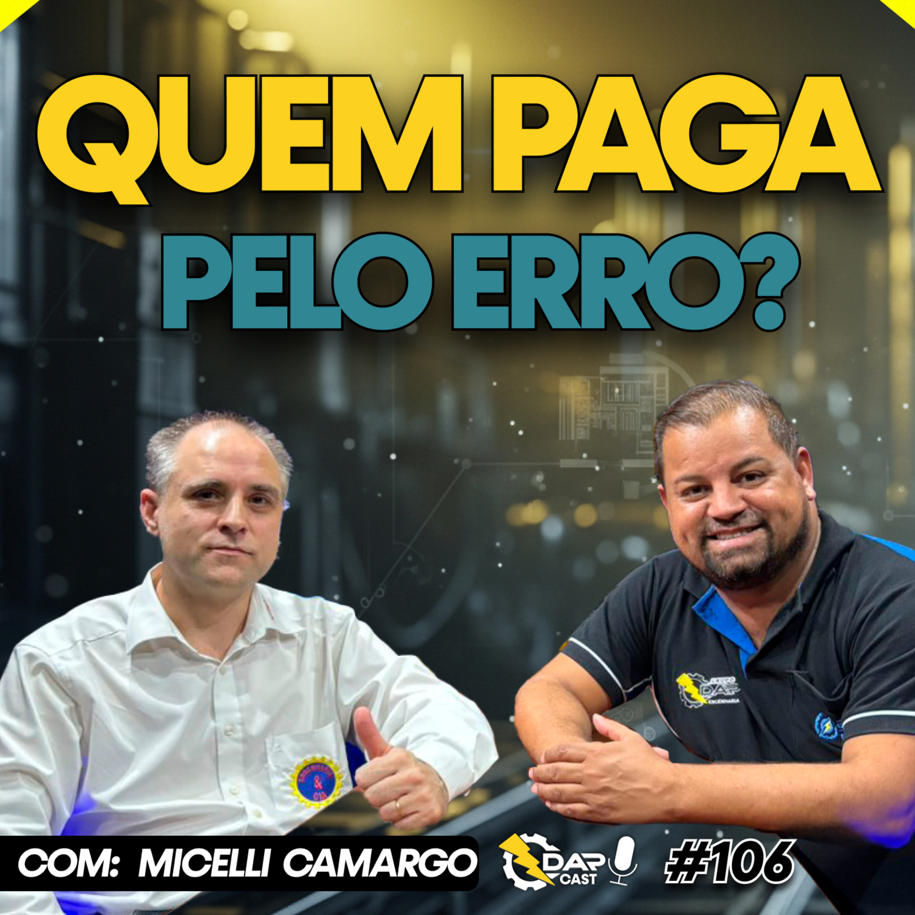 Por que é preciso de fundamento para a industria | DAPCAST #106 episode artwork