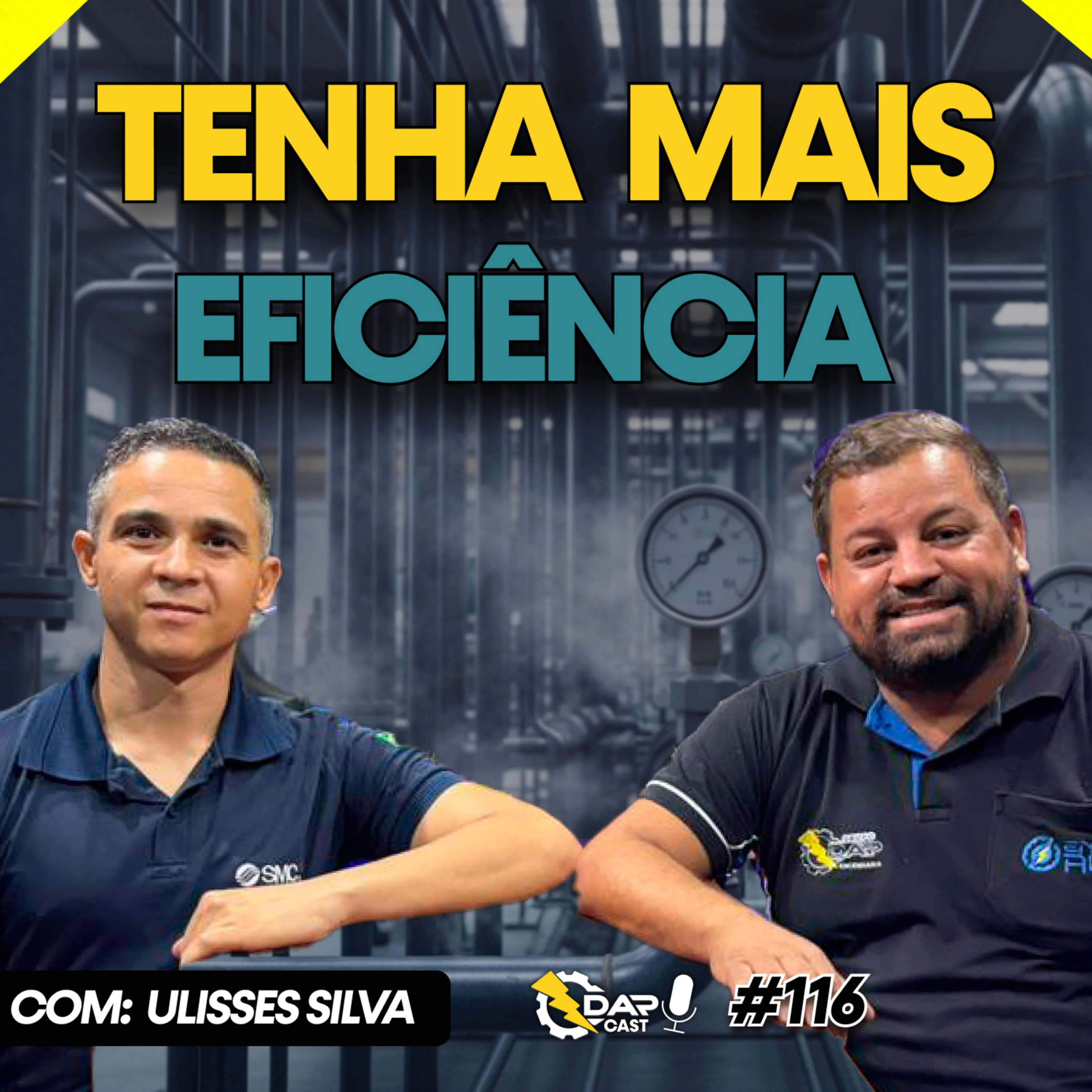 Como melhorar a eficiência de máquinas industriais na prática | DAPCAST #116 episode artwork