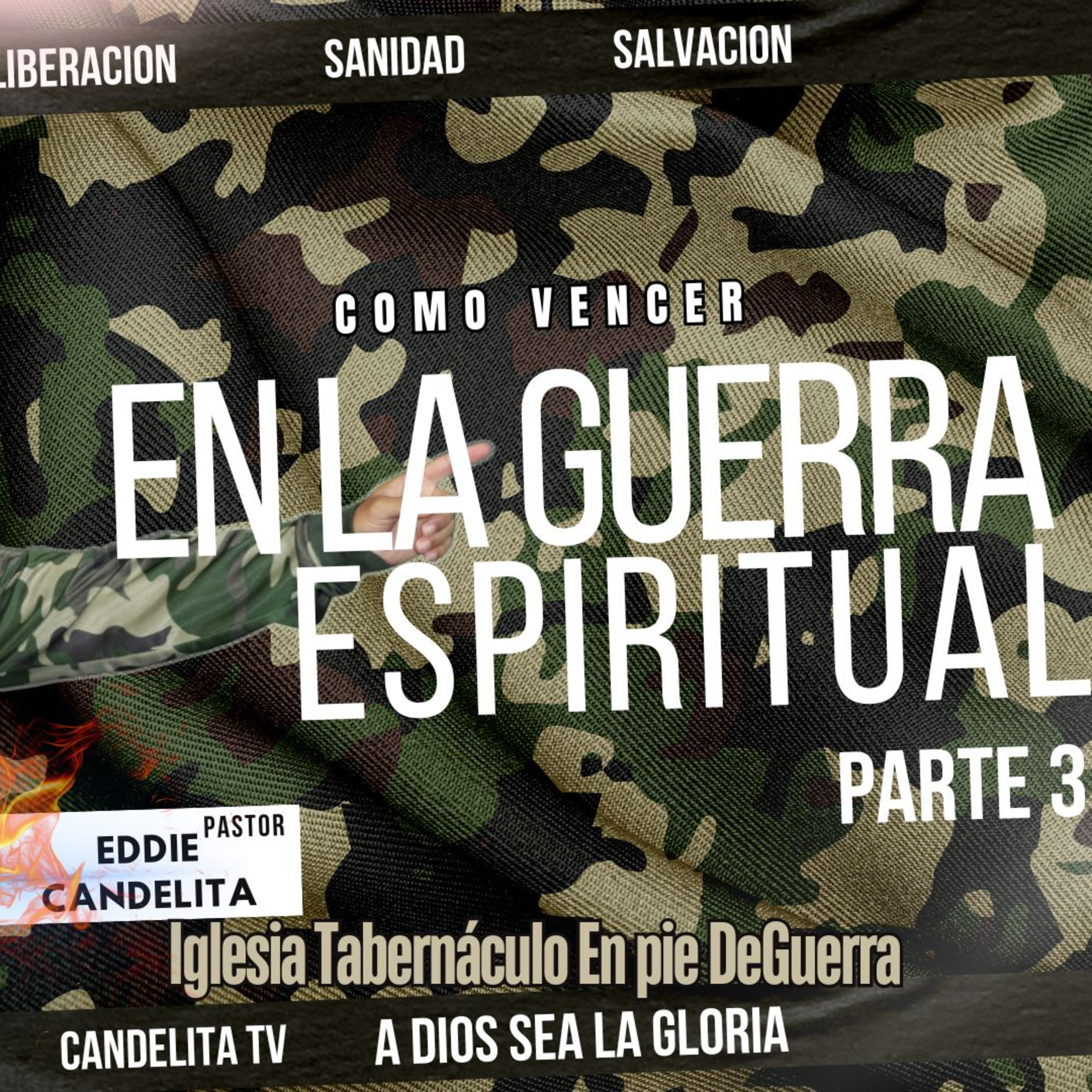 PREDICAS PODCAST EDDIE RIVERA CANDELITA