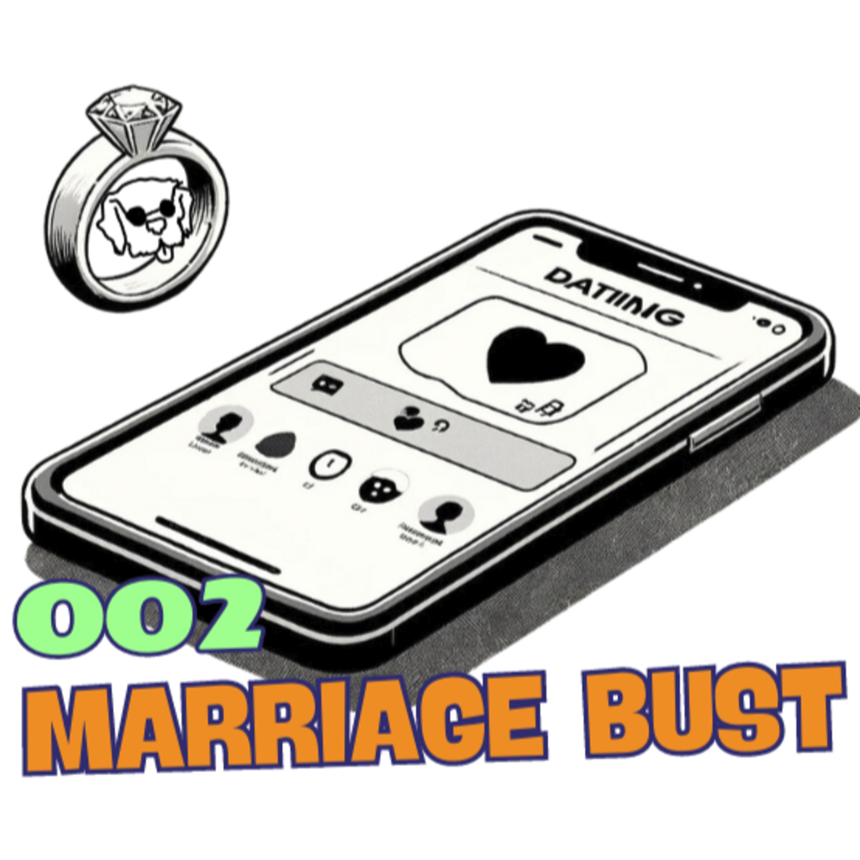 #02: Marriage Bust episode artwork