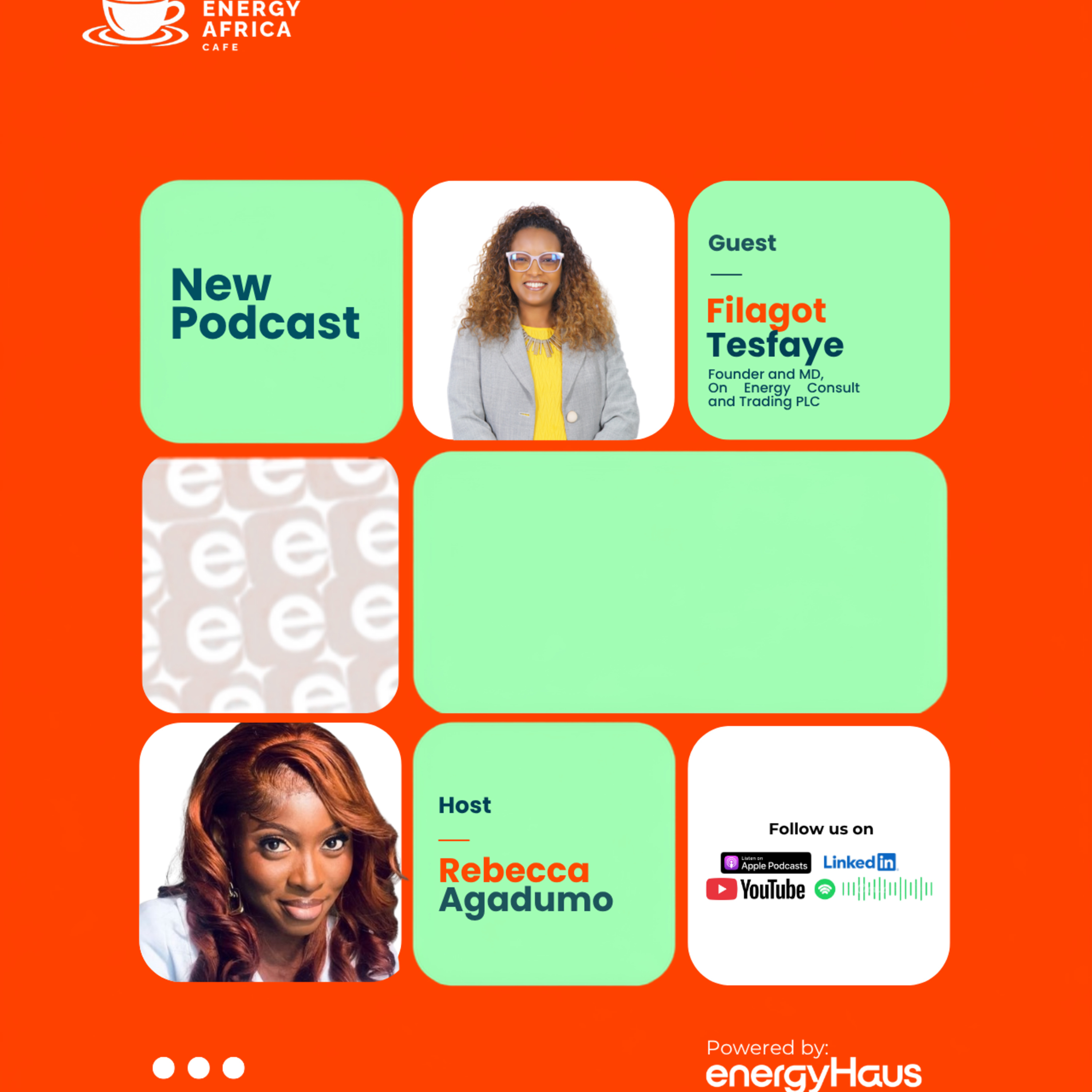 The Energy Africa Café | Ep. 9 | The Hidden Human Cost of Energy Poverty in Africa | Filagot Tesfaye