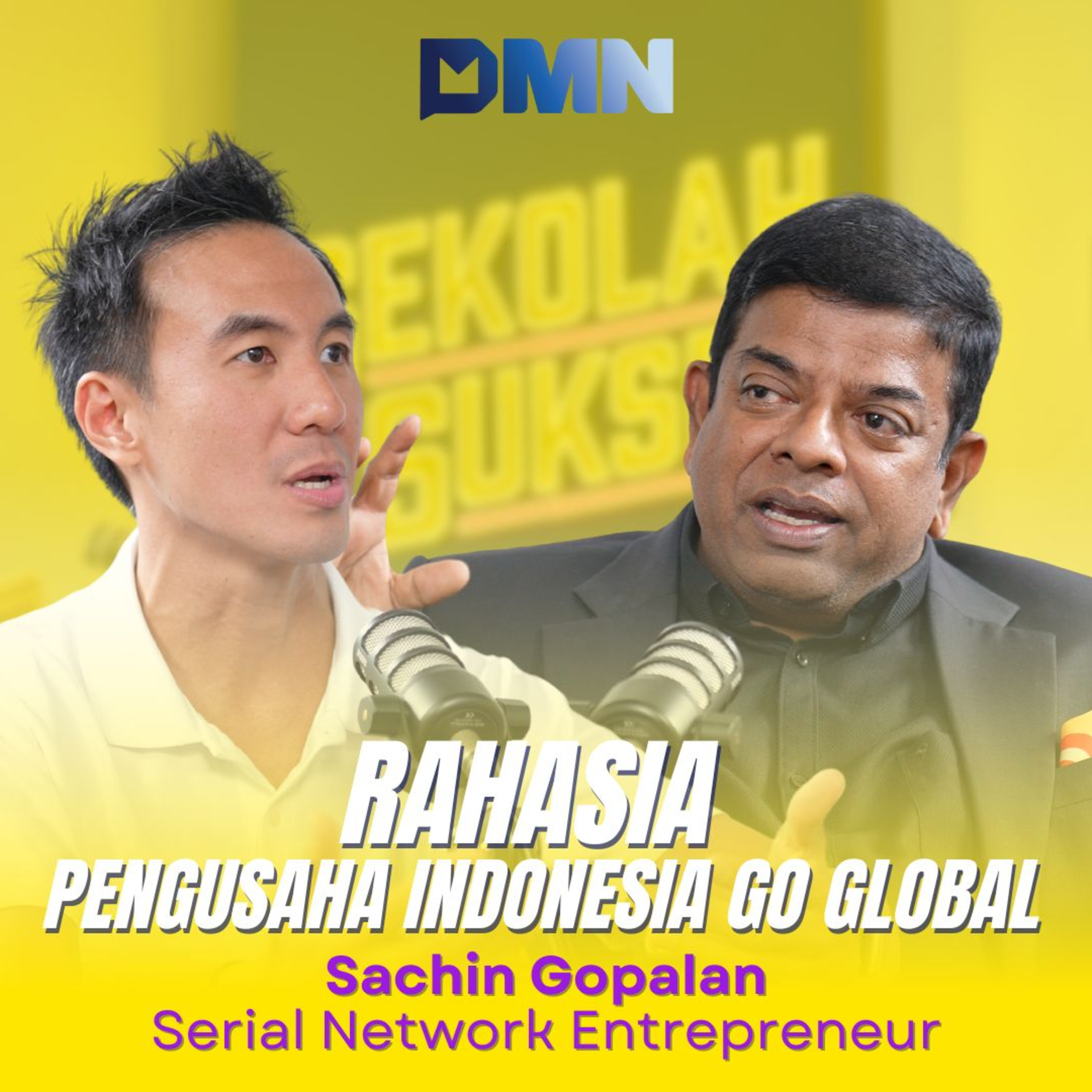 GLOBAL MINDSET: Kunci Sukses Entrepreneur Indonesia Menembus Pasar Global episode artwork