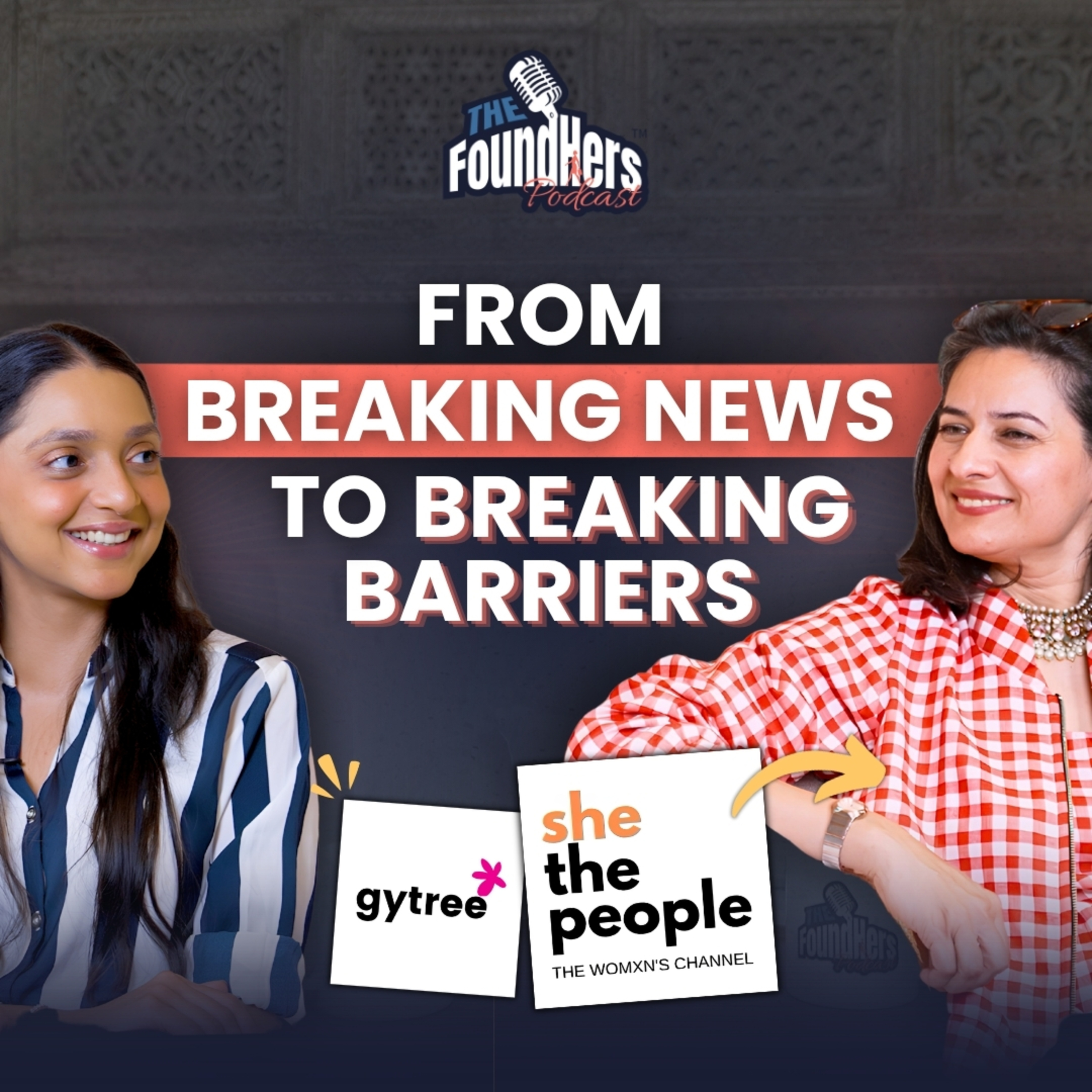 Shaili Chopra on Media, Feminism, Menopause & Building SheThePeople