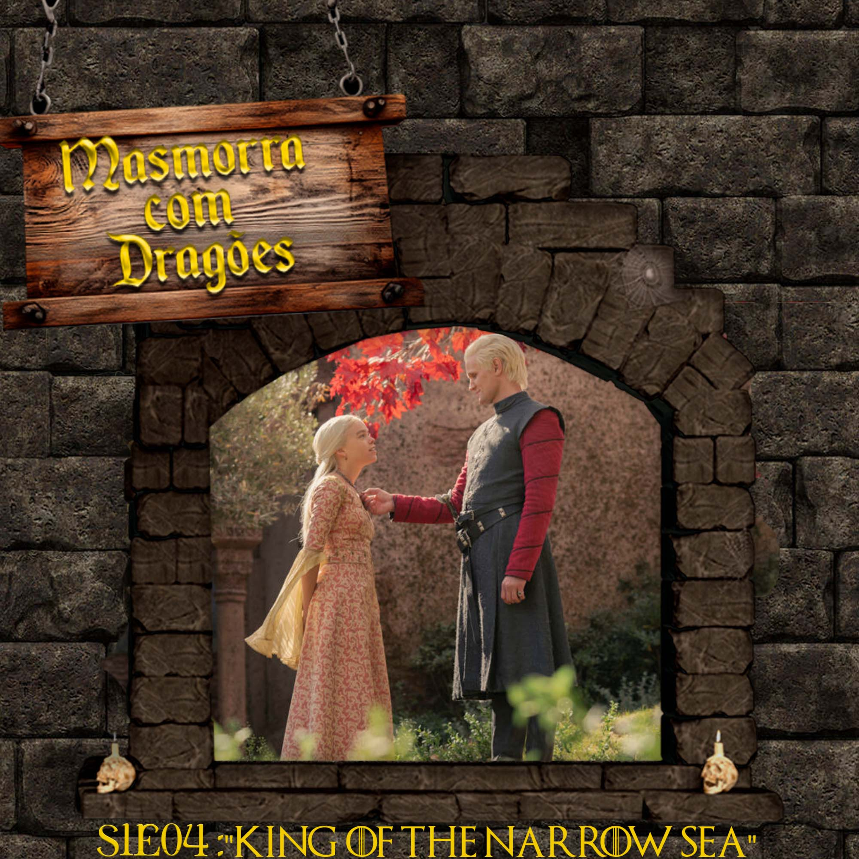 MASMORRA COM DRAGÕES: HOUSE OF THE DRAGON S01E04 O Rei do Mar Estreito episode artwork