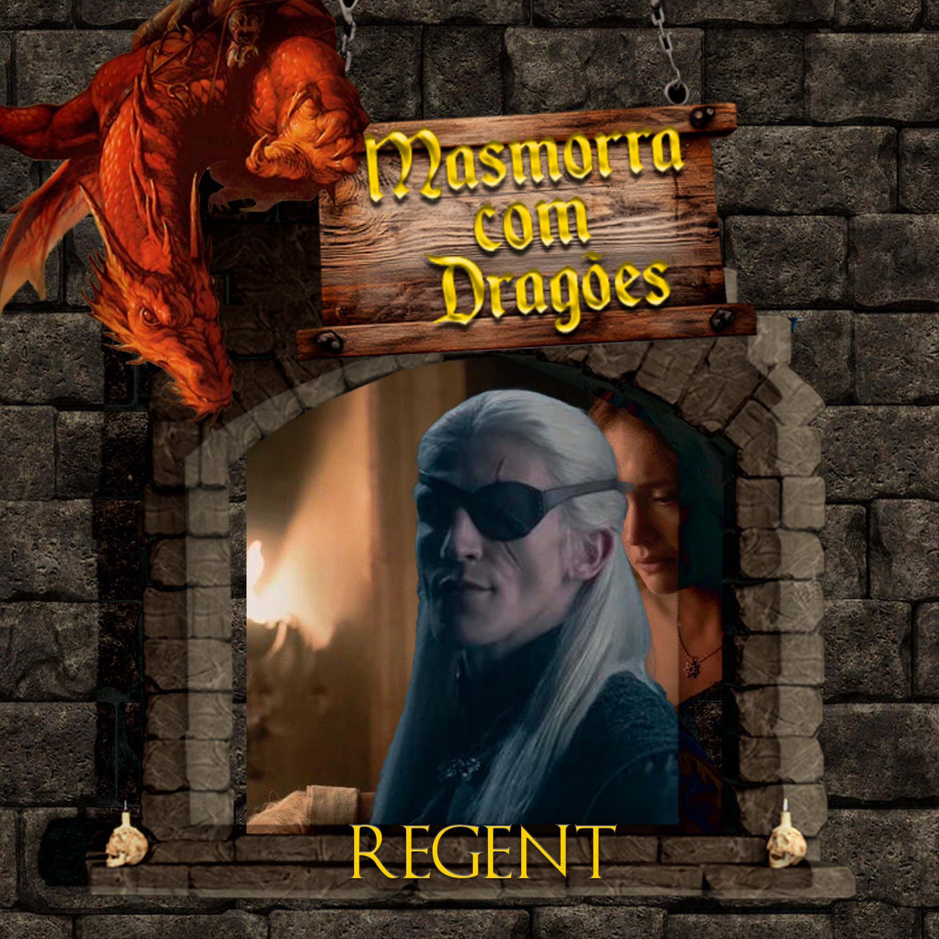 Masmorra com Dragões! House od The Dragon S2E05 "Regente" episode artwork