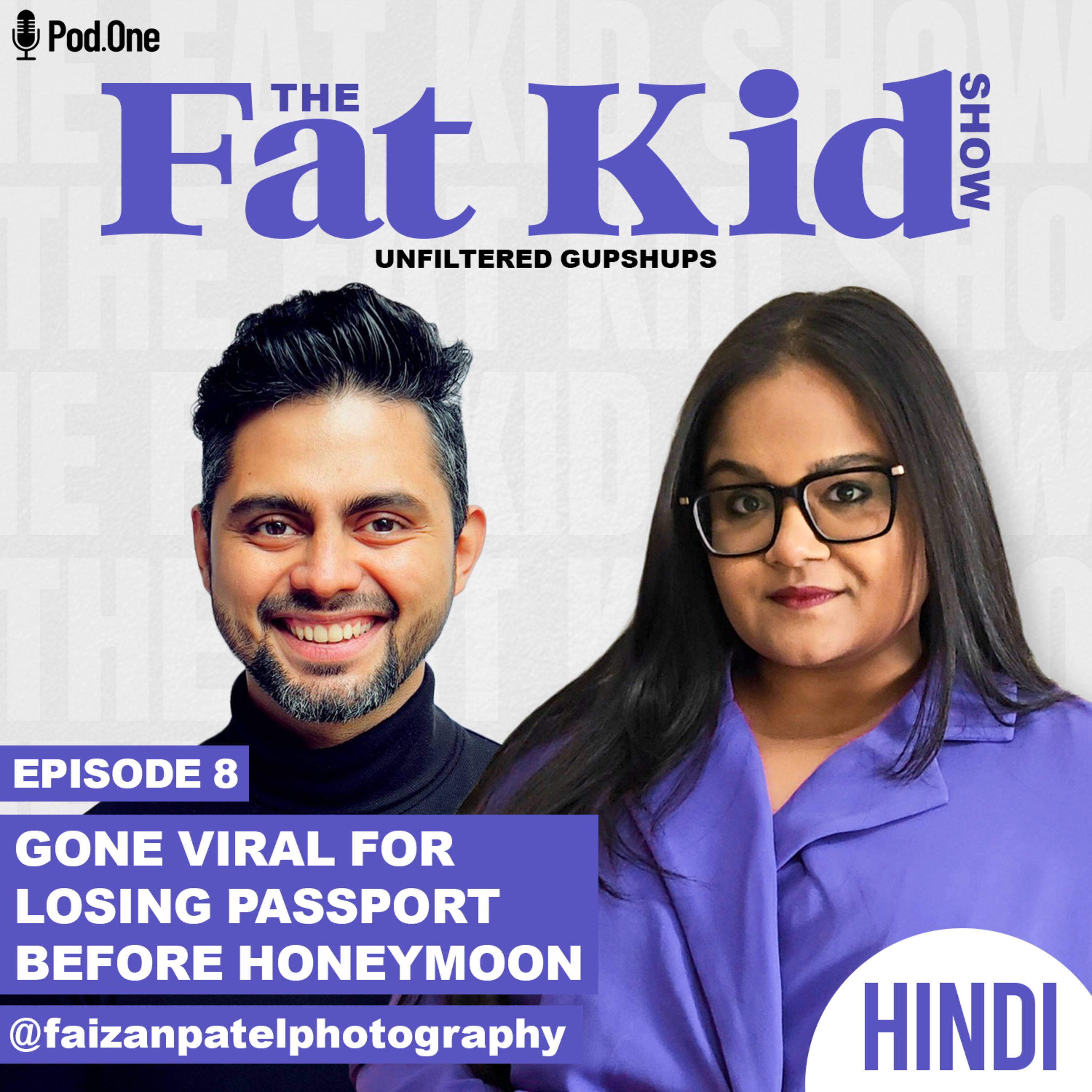 Solo Honeymoon : Tweet going Viral, Photography Content Creator, Life in Dubai VS India - Faizan Patel episode artwork