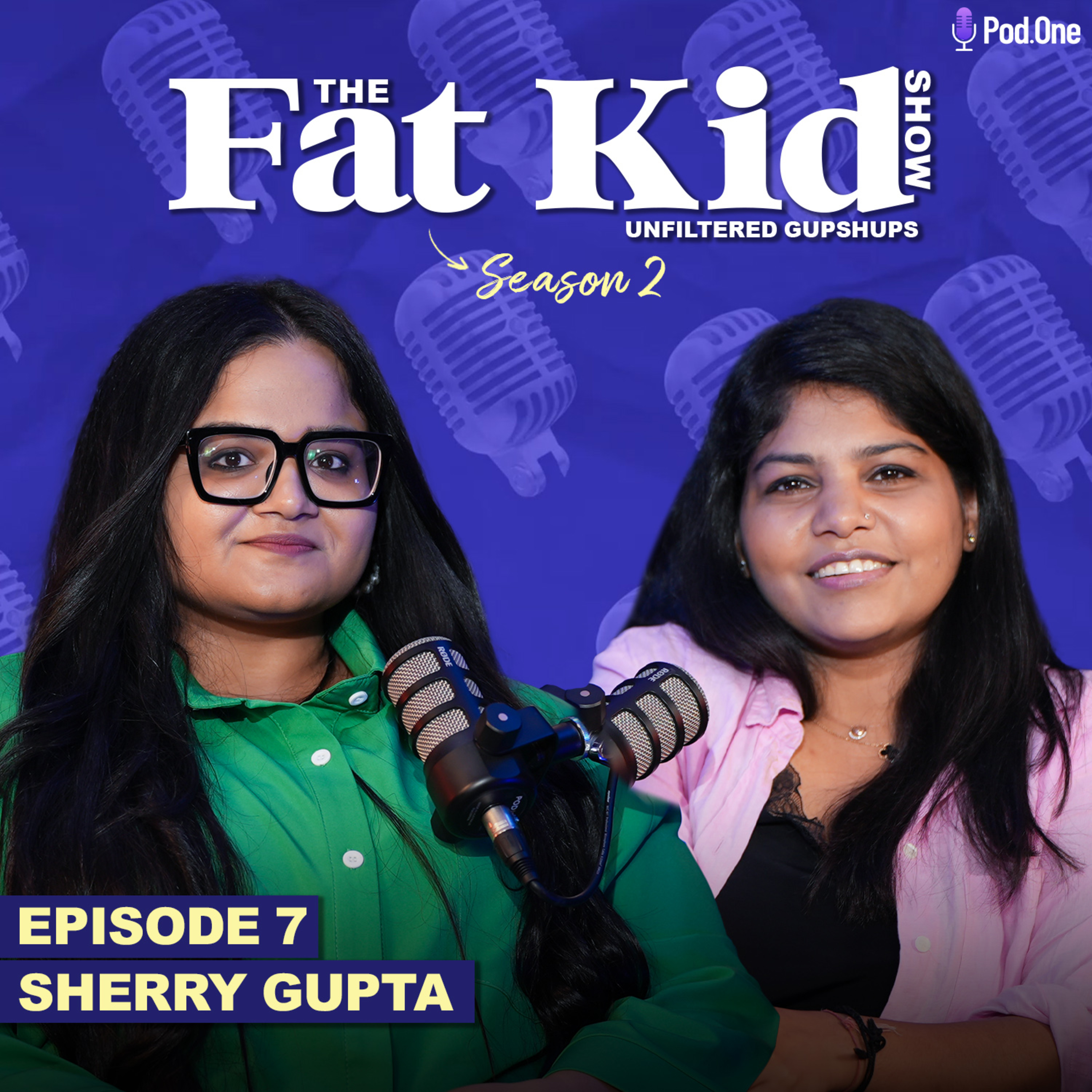 How Dubai Became a Hub for Food Bloggers & What They Earn : Sherry Gupta | The Fat Kid Show - S2E7 episode artwork