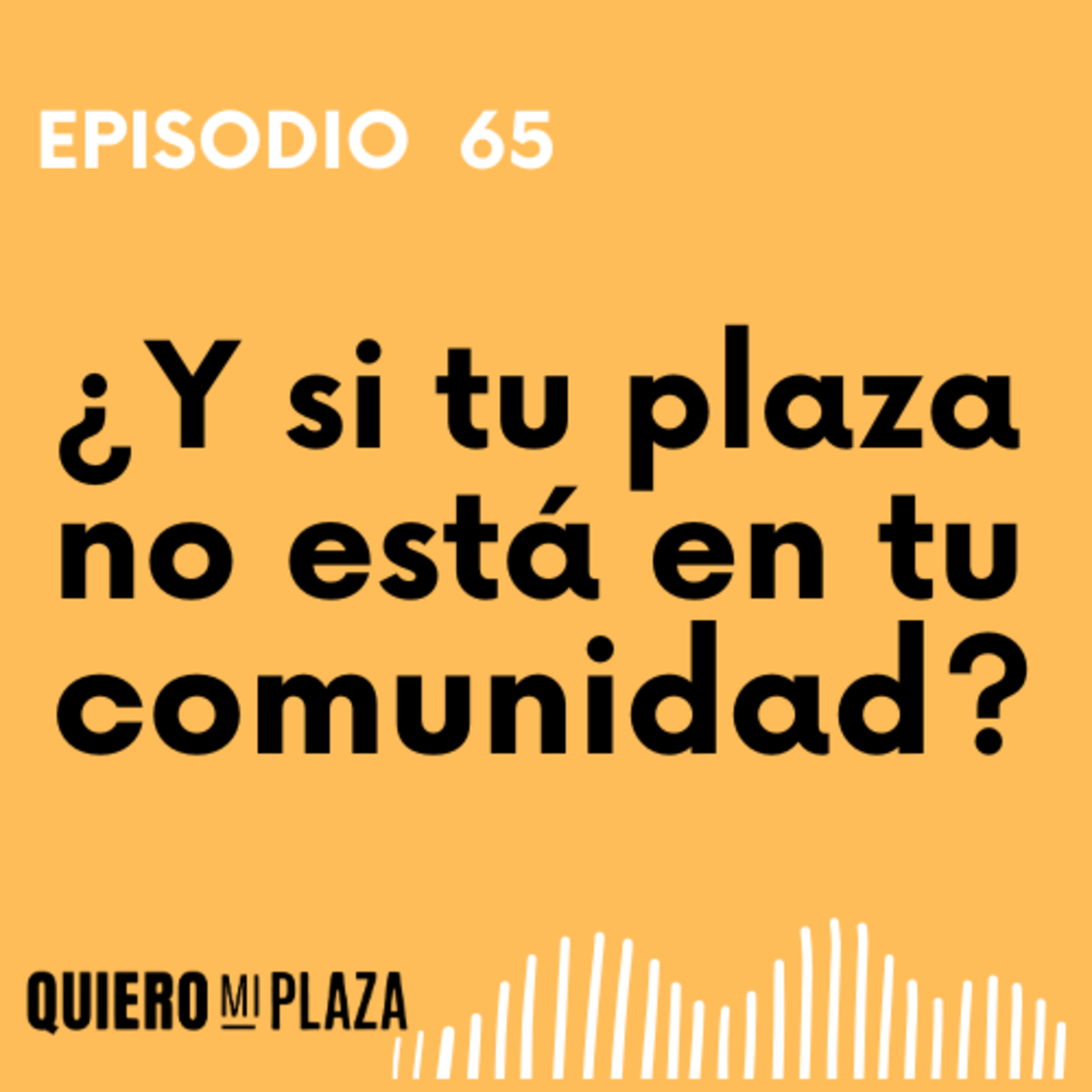 Quiero mi plaza