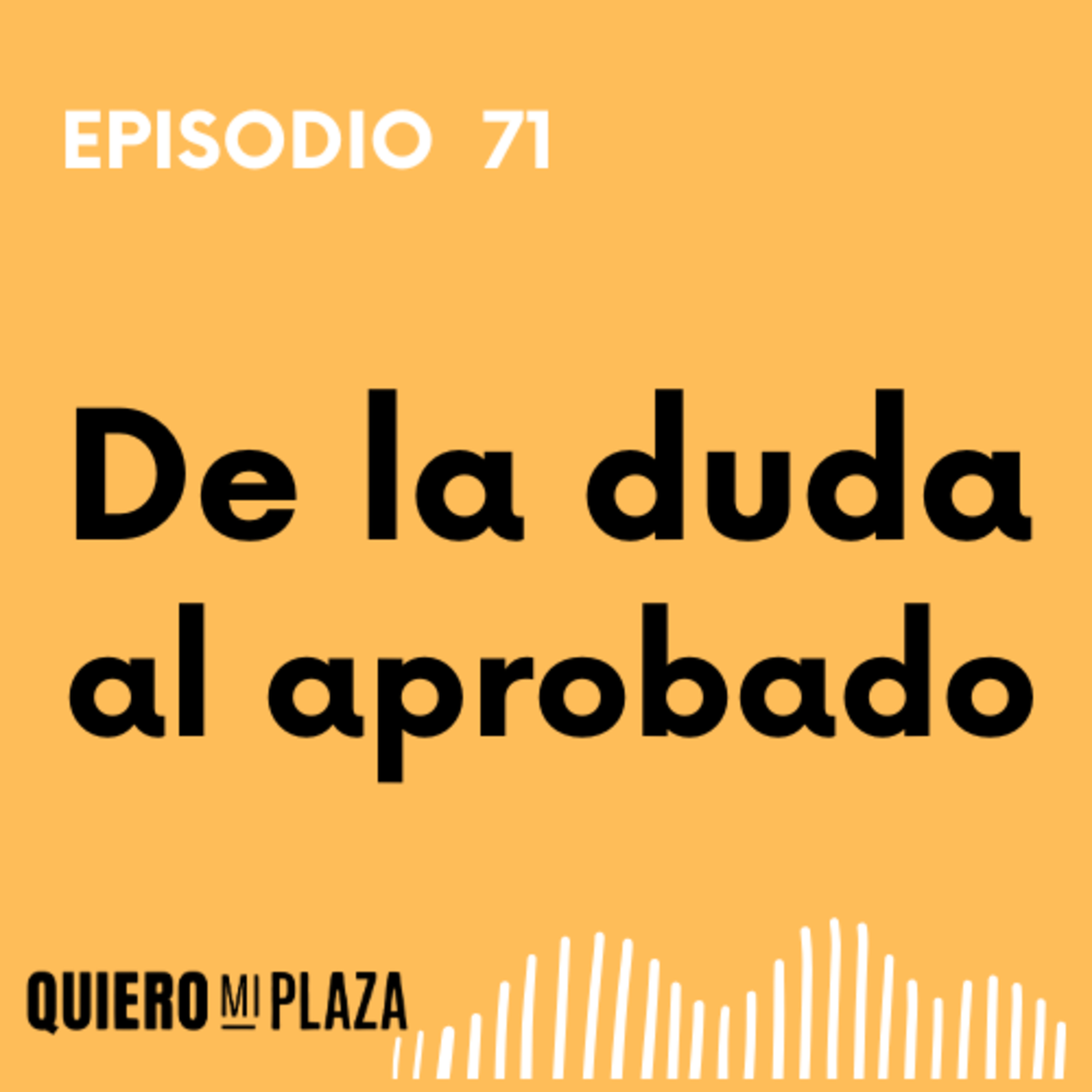 De no creer en mí… a aprobar el SERMAS episode artwork