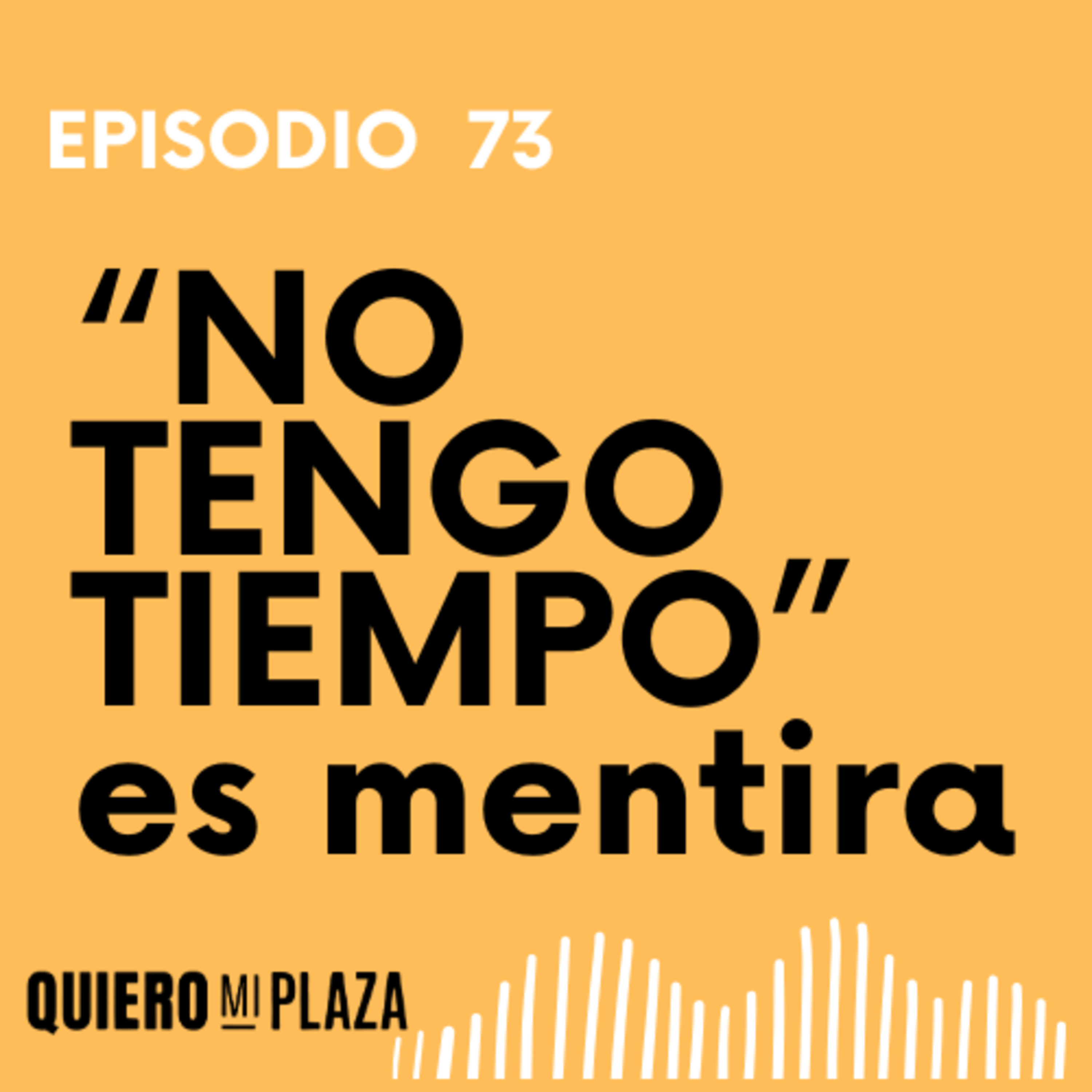 El problema no es el tiempo, es cómo lo usas episode artwork