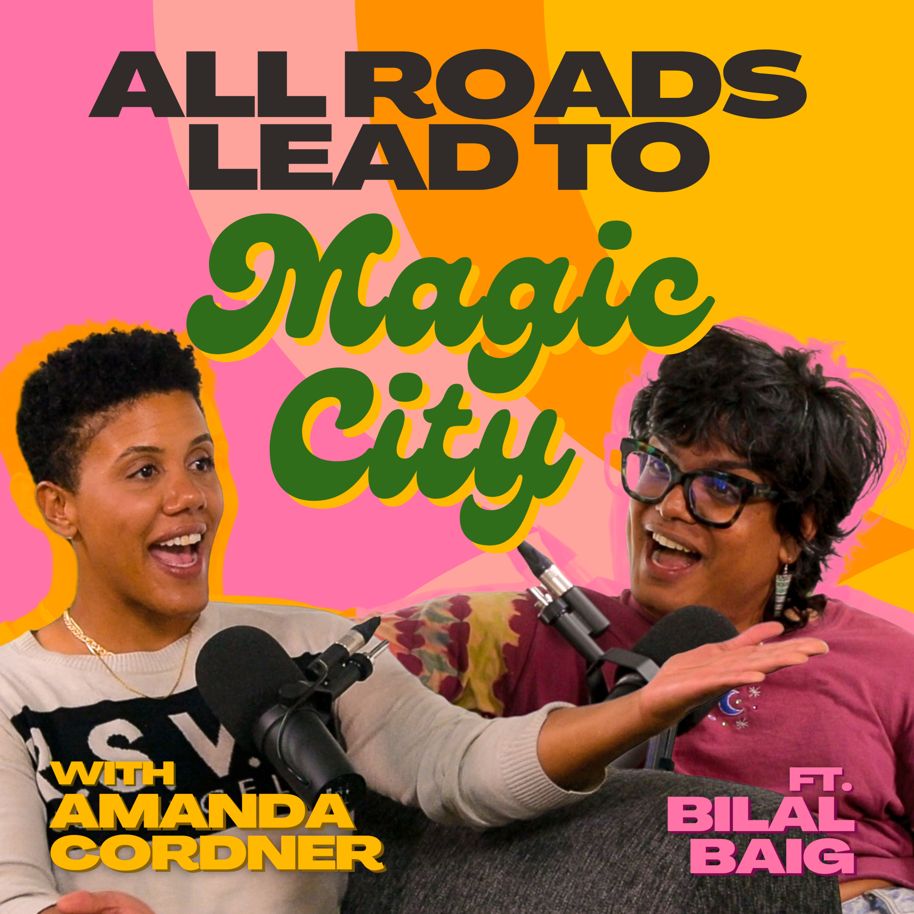 All Roads Lead To Magic City