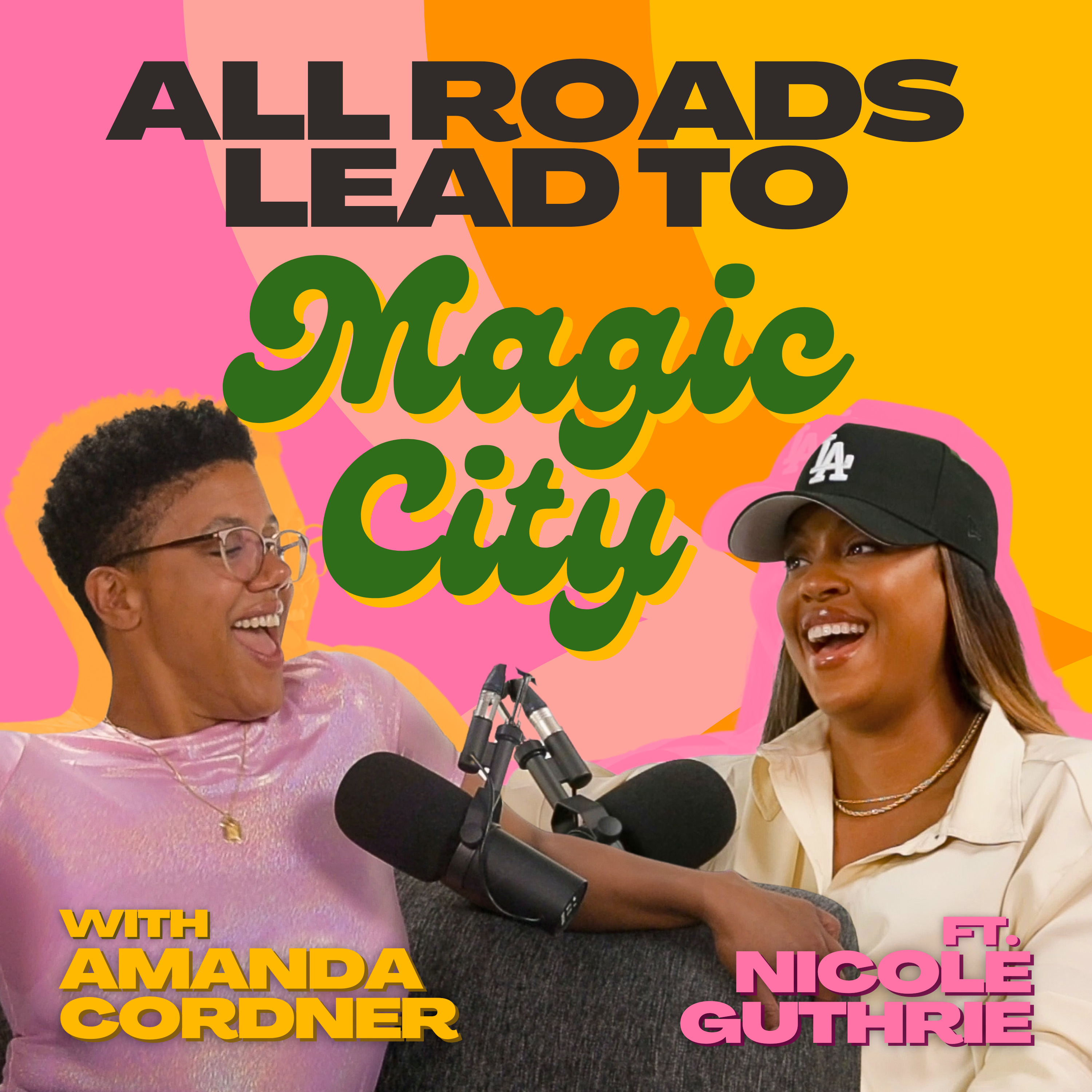 All Roads Lead To Magic City