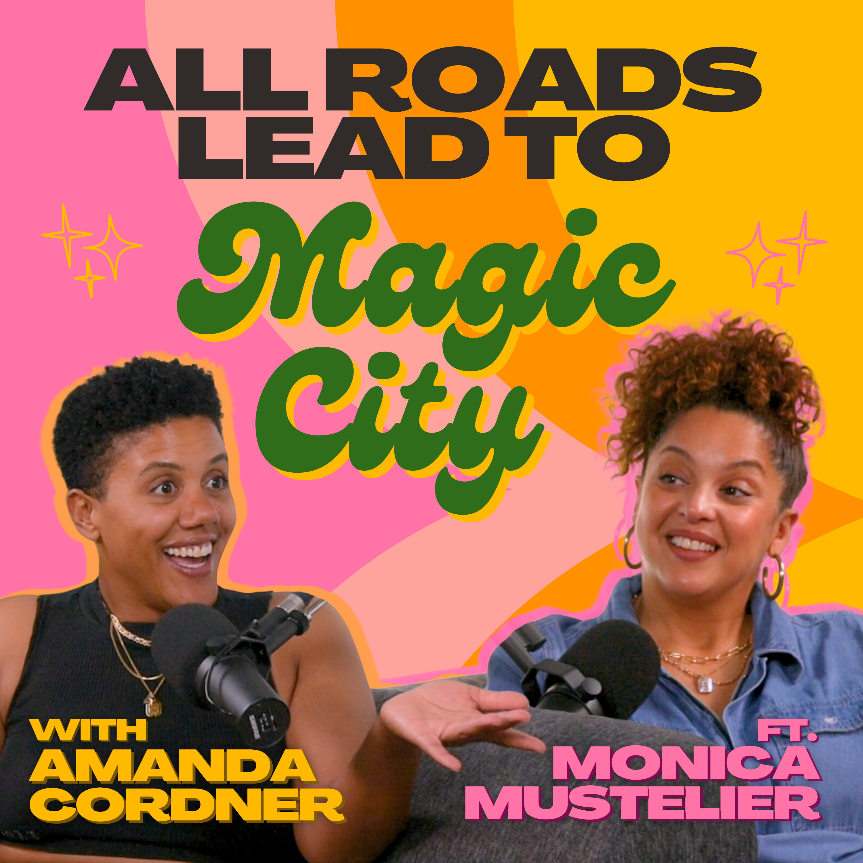 All Roads Lead To Magic City