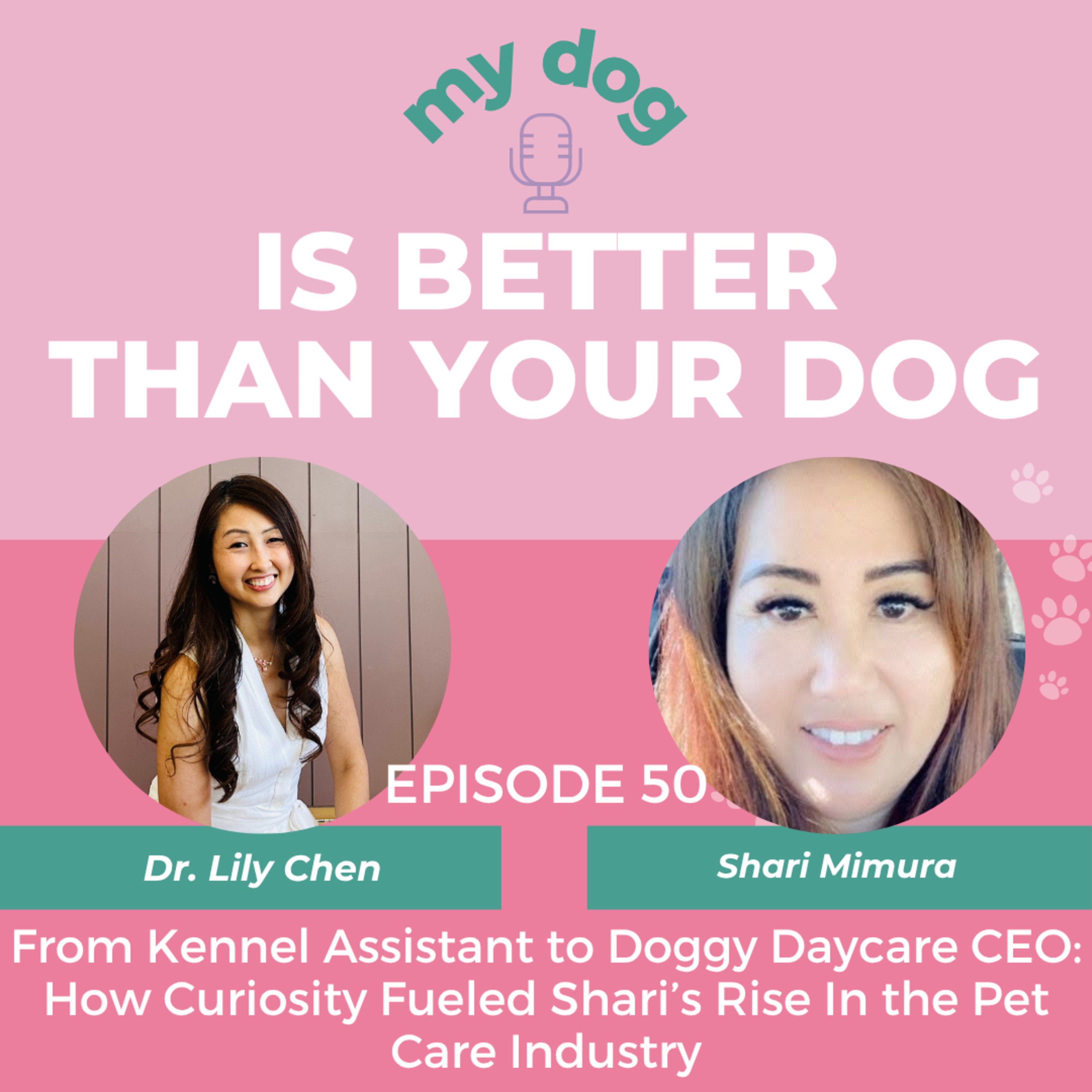 From Kennel Assistant to Doggy Daycare CEO: How Curiosity Fueled Shari’s Rise In the Pet Care Industry