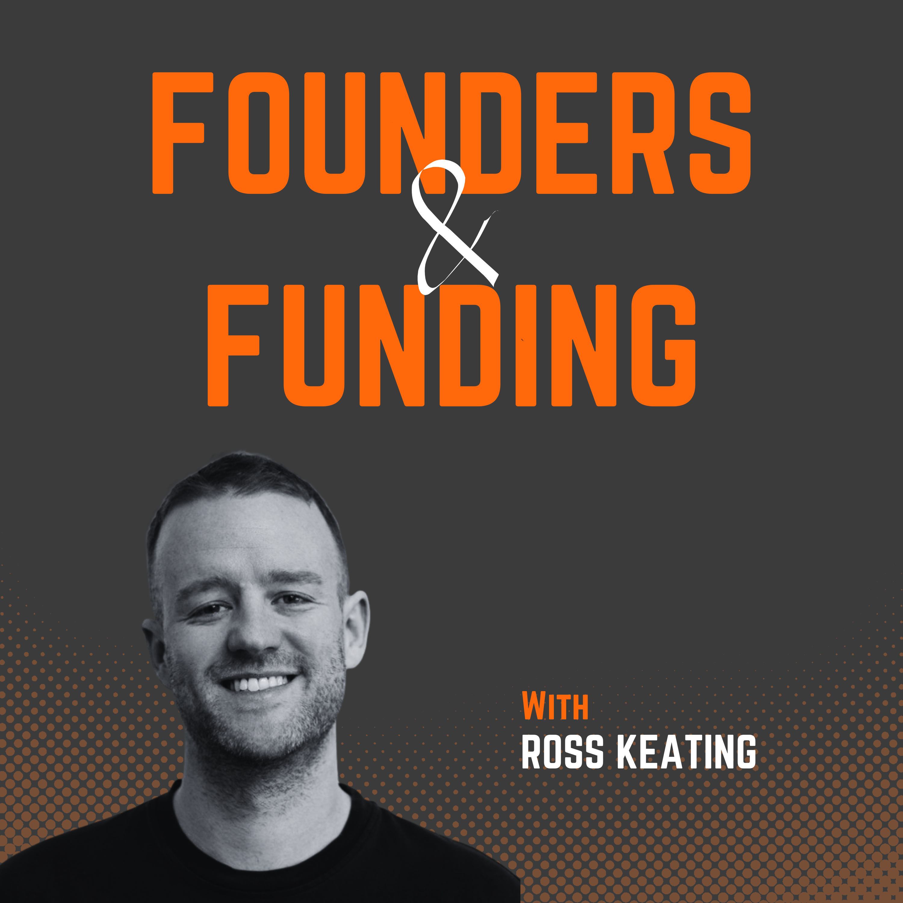 Ep 20 - Ross Keating - Co-Founder of Overpath