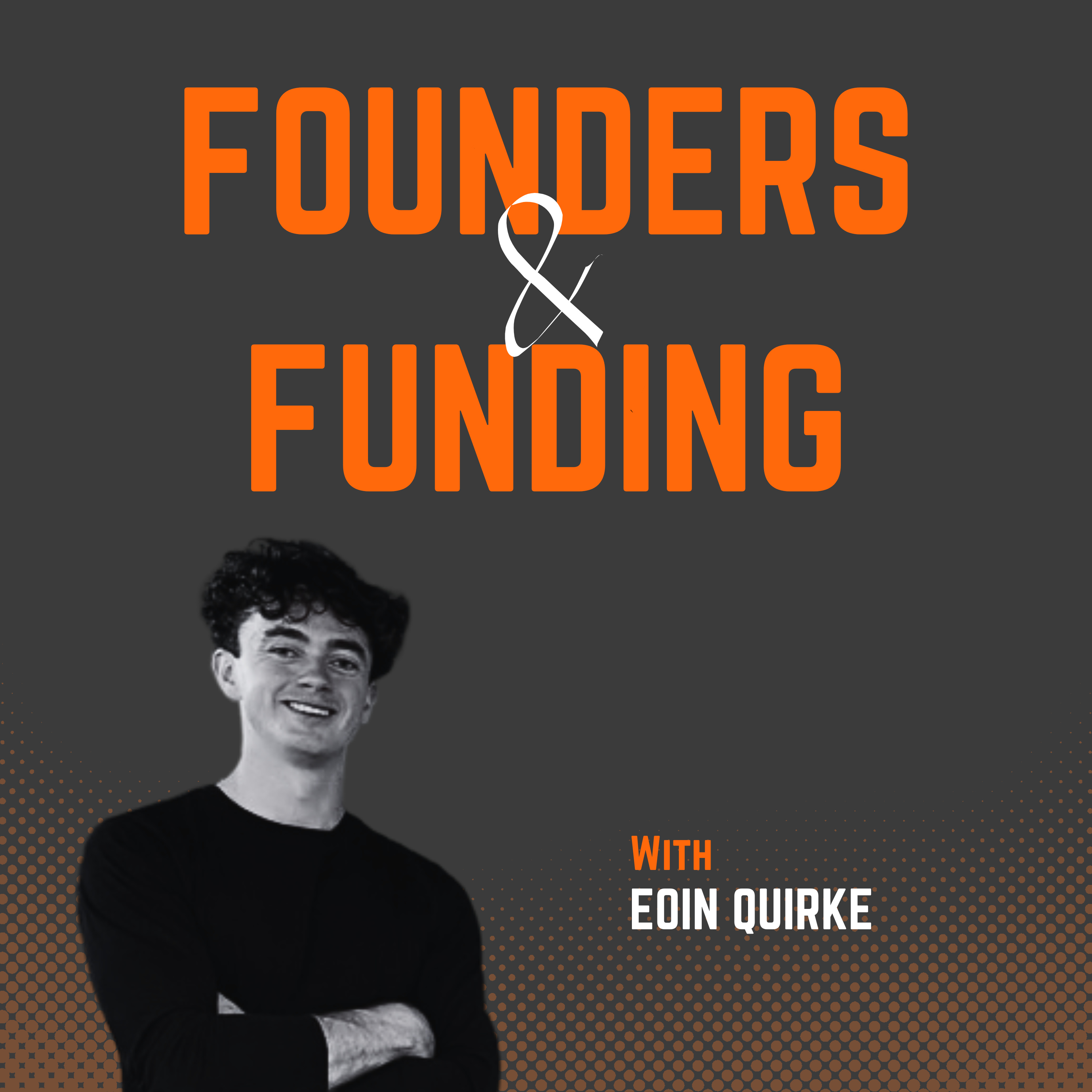 Ep 32 - Eoin Quirke - Co-founder of TRACE episode artwork
