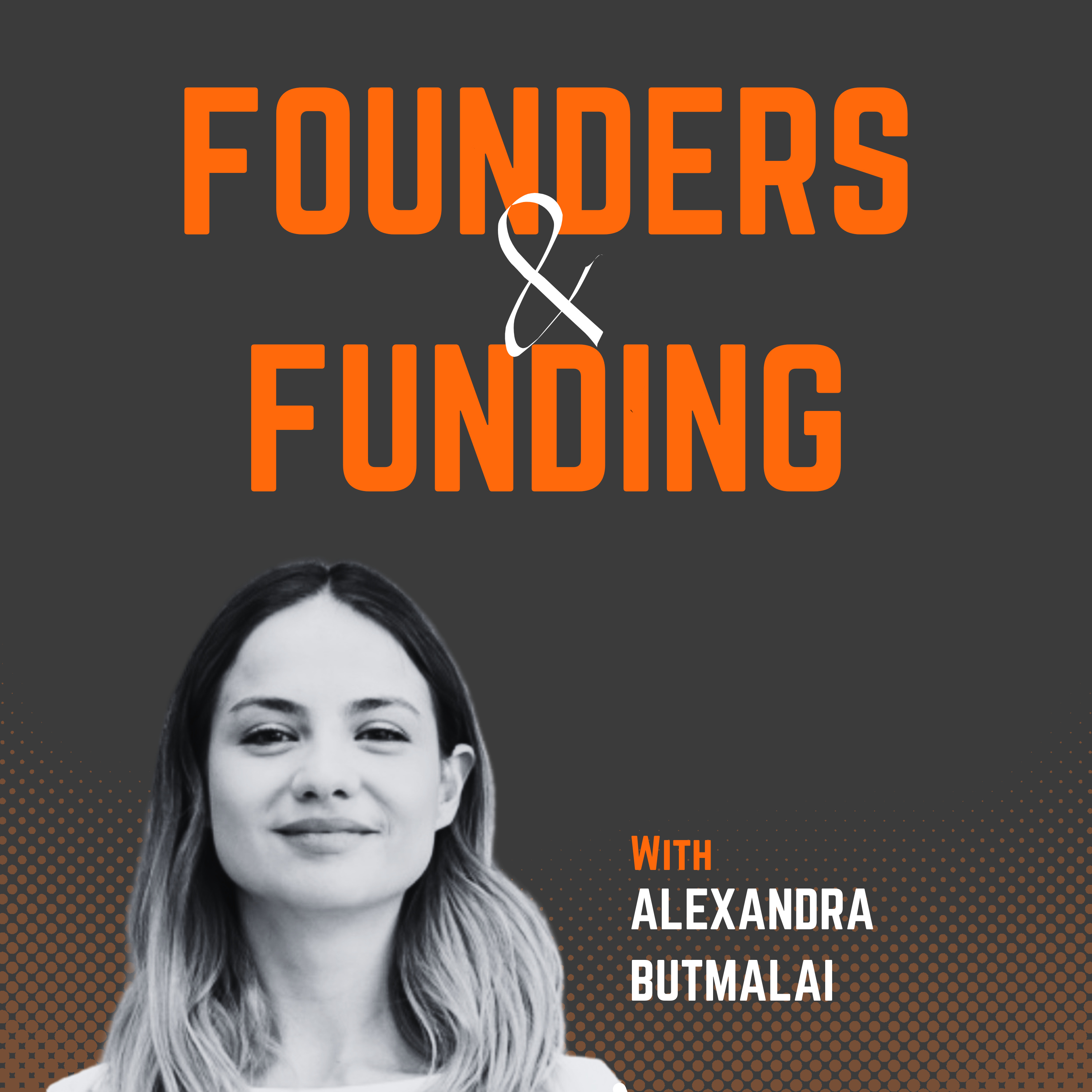 Ep 37 - Alexandra Butmalai - Co-founder & CEO of amazive