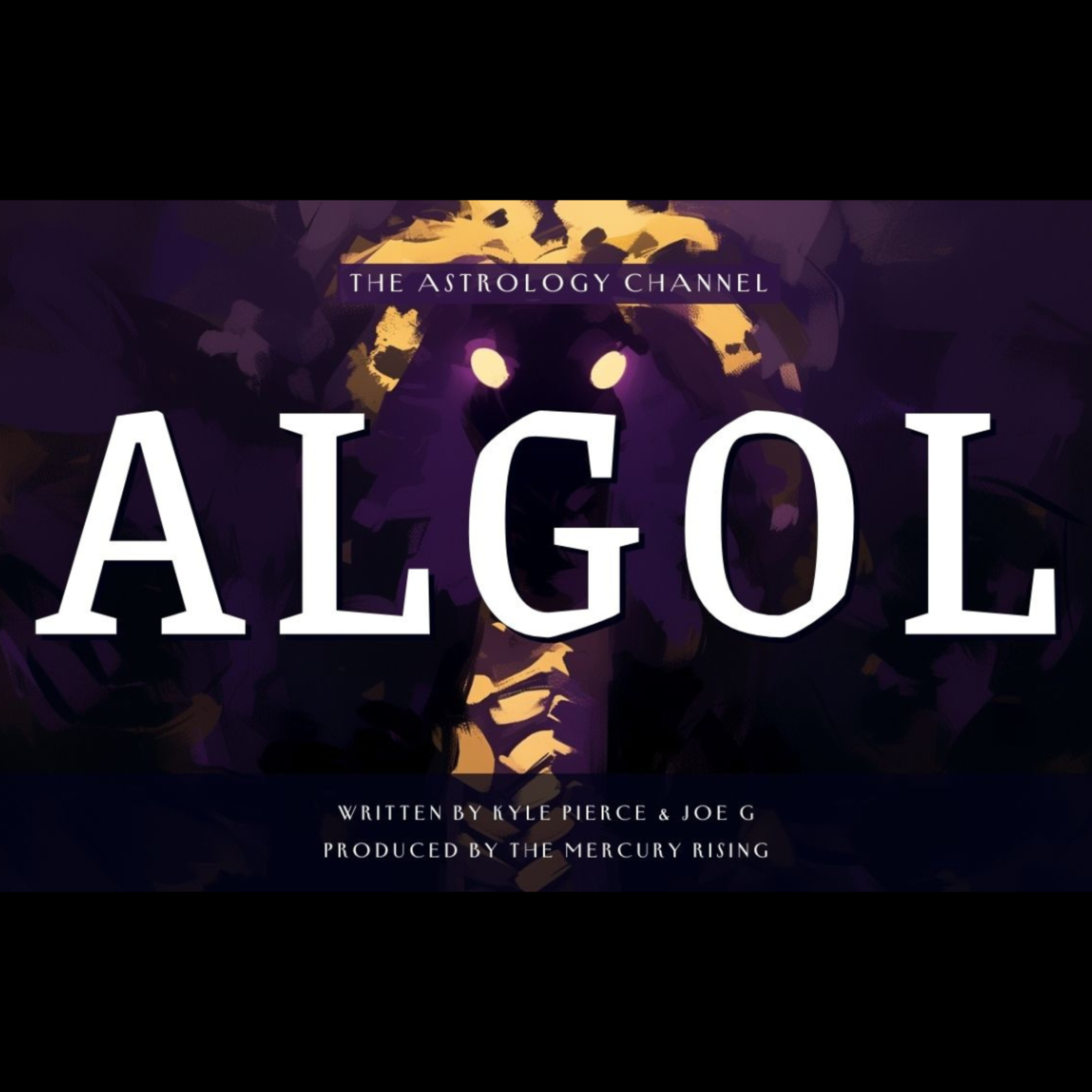 The Astrology of Algol: Medusa's Legacy of Darkness and Deliverance  episode artwork