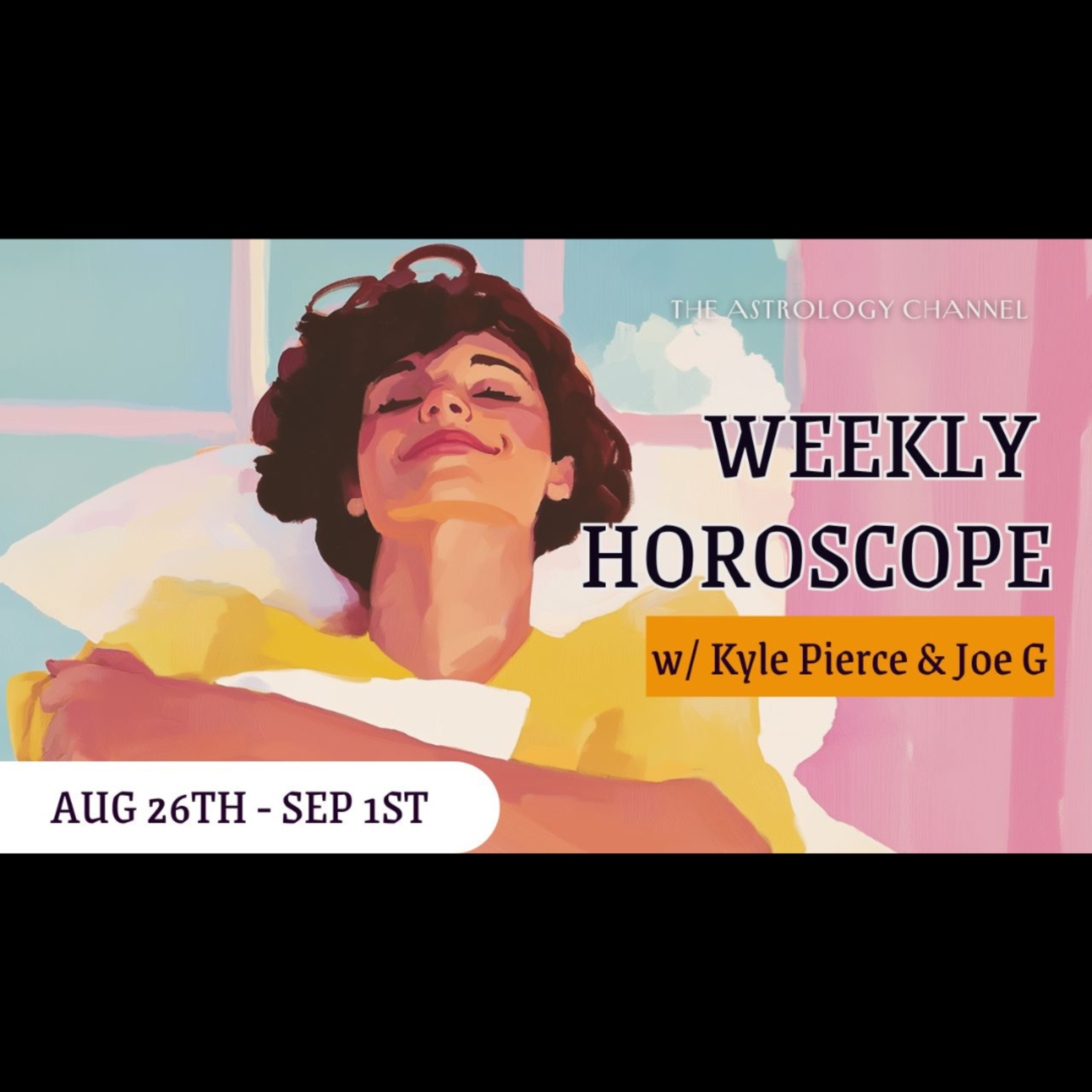 Daily Horoscopes - Week of Aug 26th 2024: Venus in Libra w/ Astrologers Kyle Pierce & Joe G episode artwork