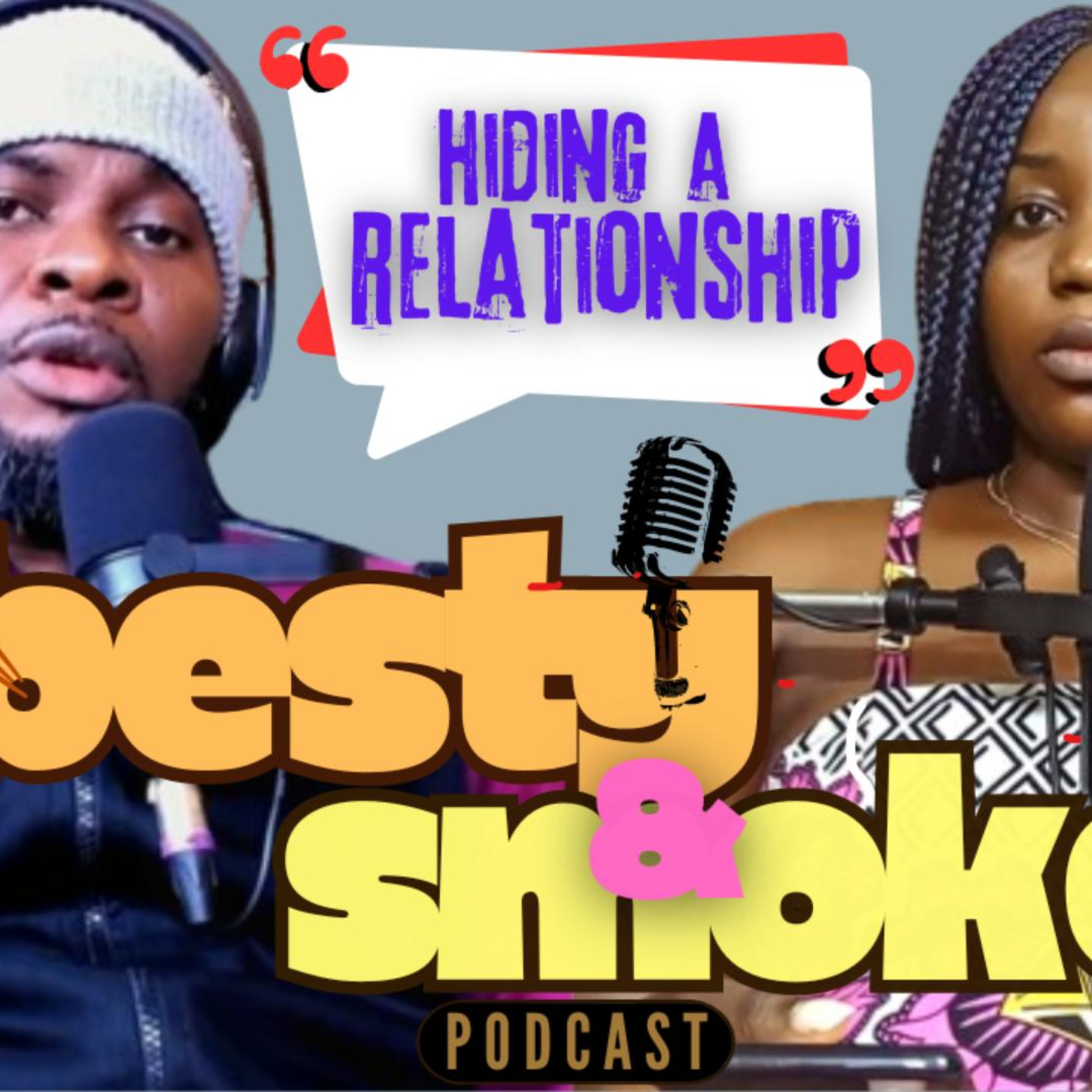 Besty and Smoke Podcast