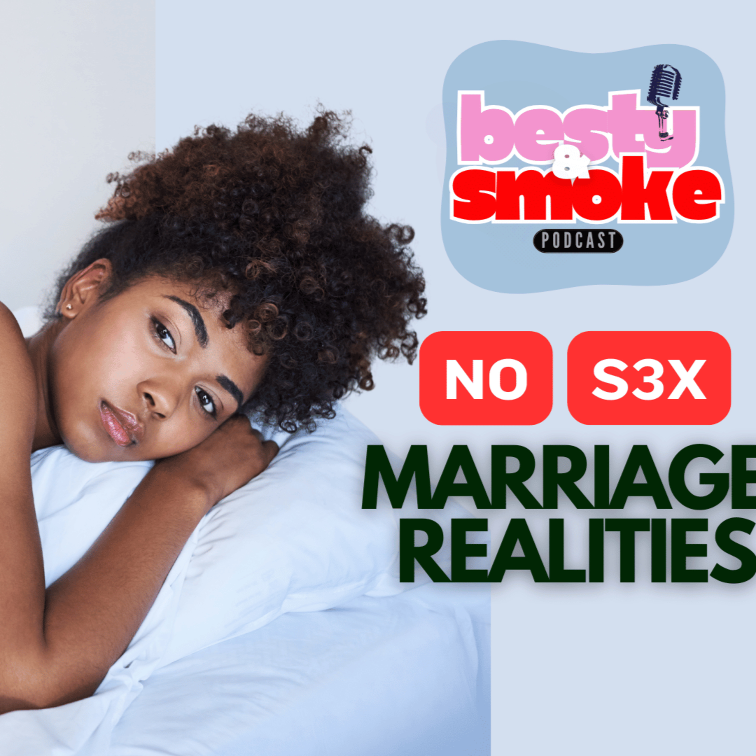 Besty and Smoke Podcast