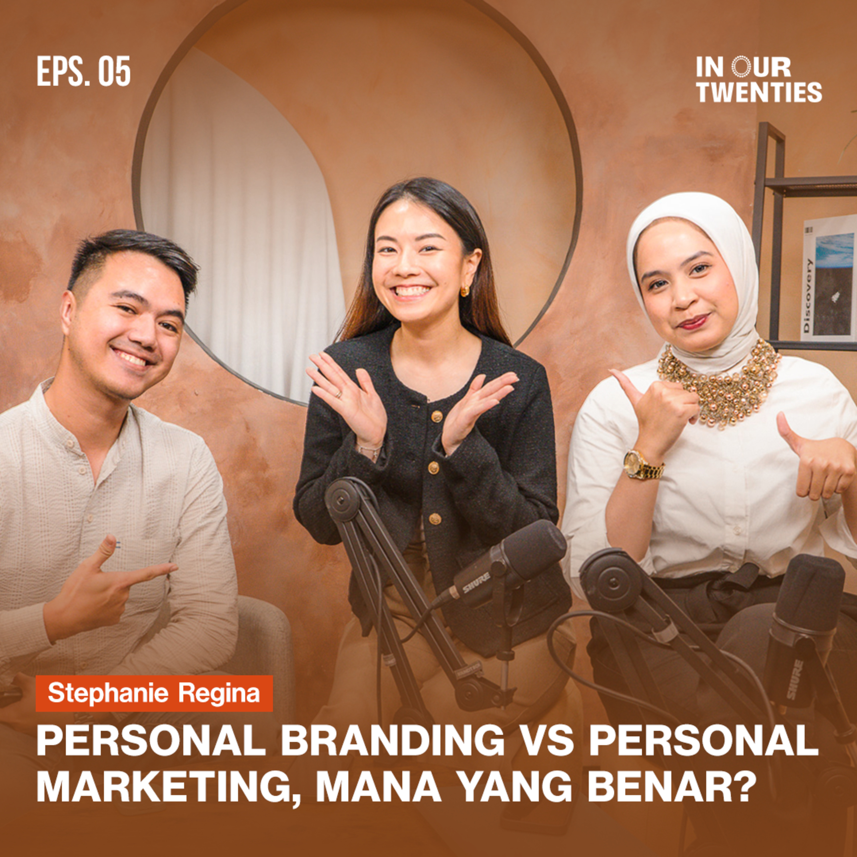 Episode 5: Kesalahan Personal Branding yang Sering Dilakukan di Umur 20-an ft. Stephanie Regina