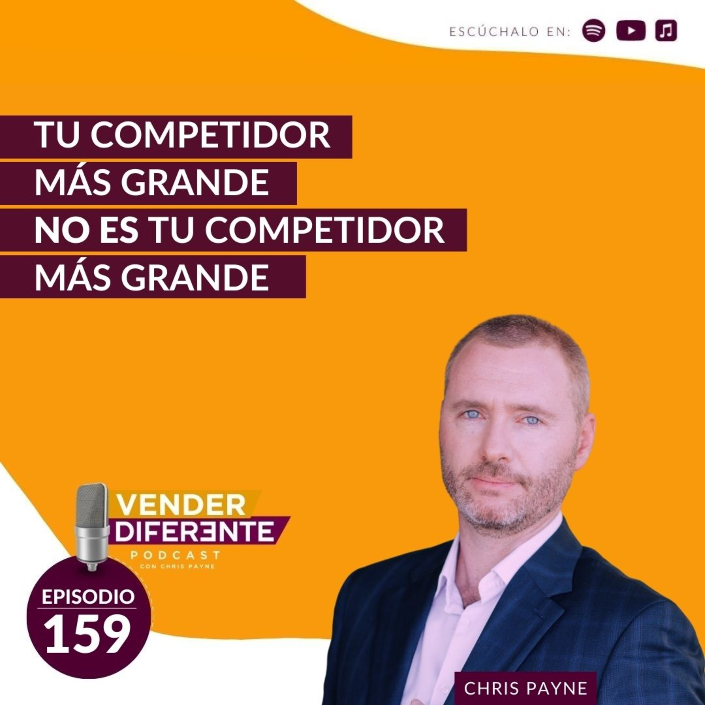 #159 - Tu competidor más grande NO ES tu competidor más grande episode artwork