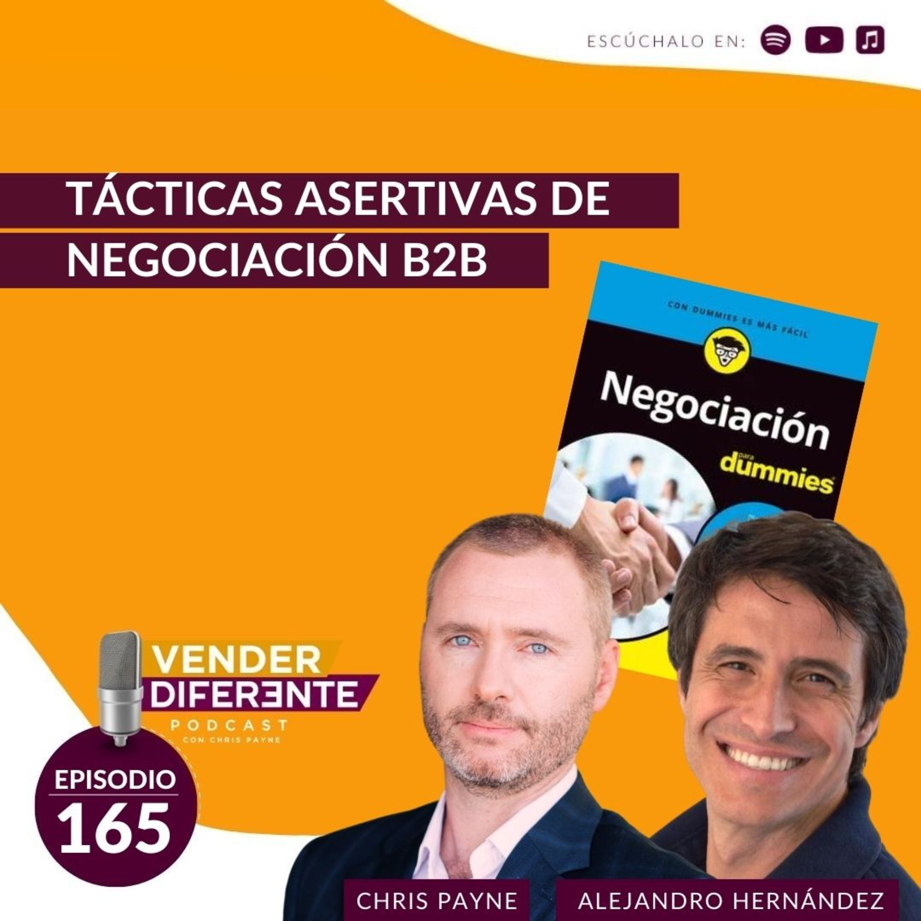 #165 - Tácticas asertivas de negociación con Alejandro Hernández (negociación para dummies) episode artwork