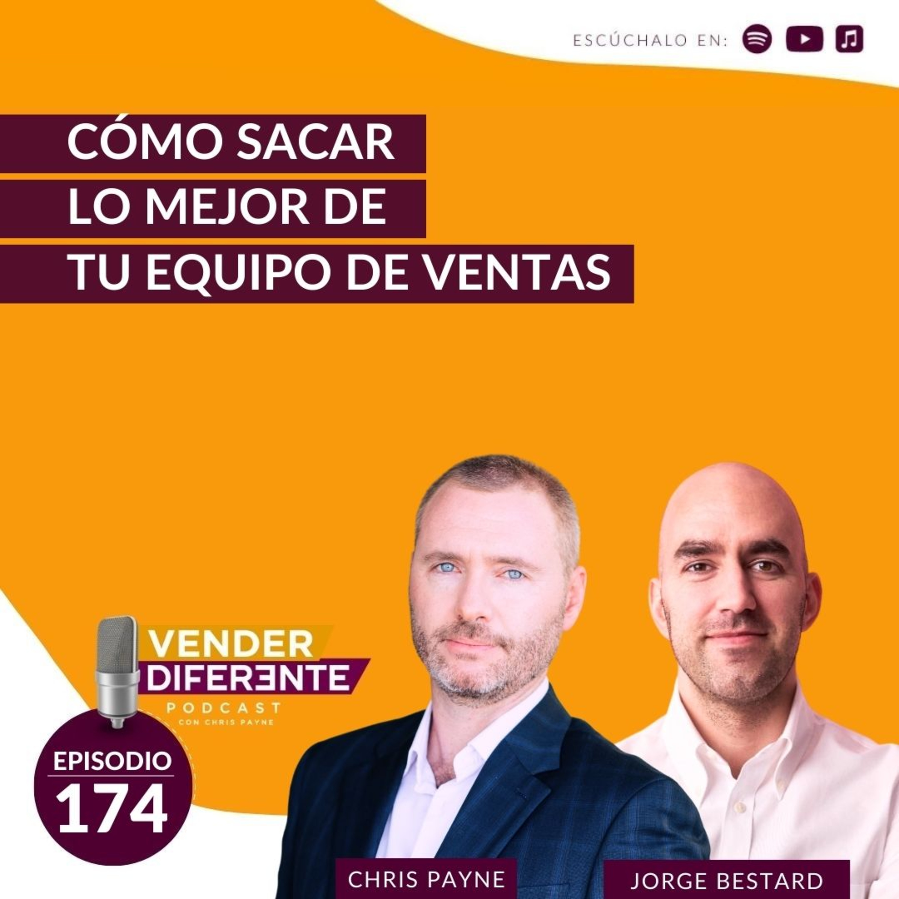Cómo sacar lo mejor de tu equipo de ventas con Jorge Bestard (Episodio 174) episode artwork