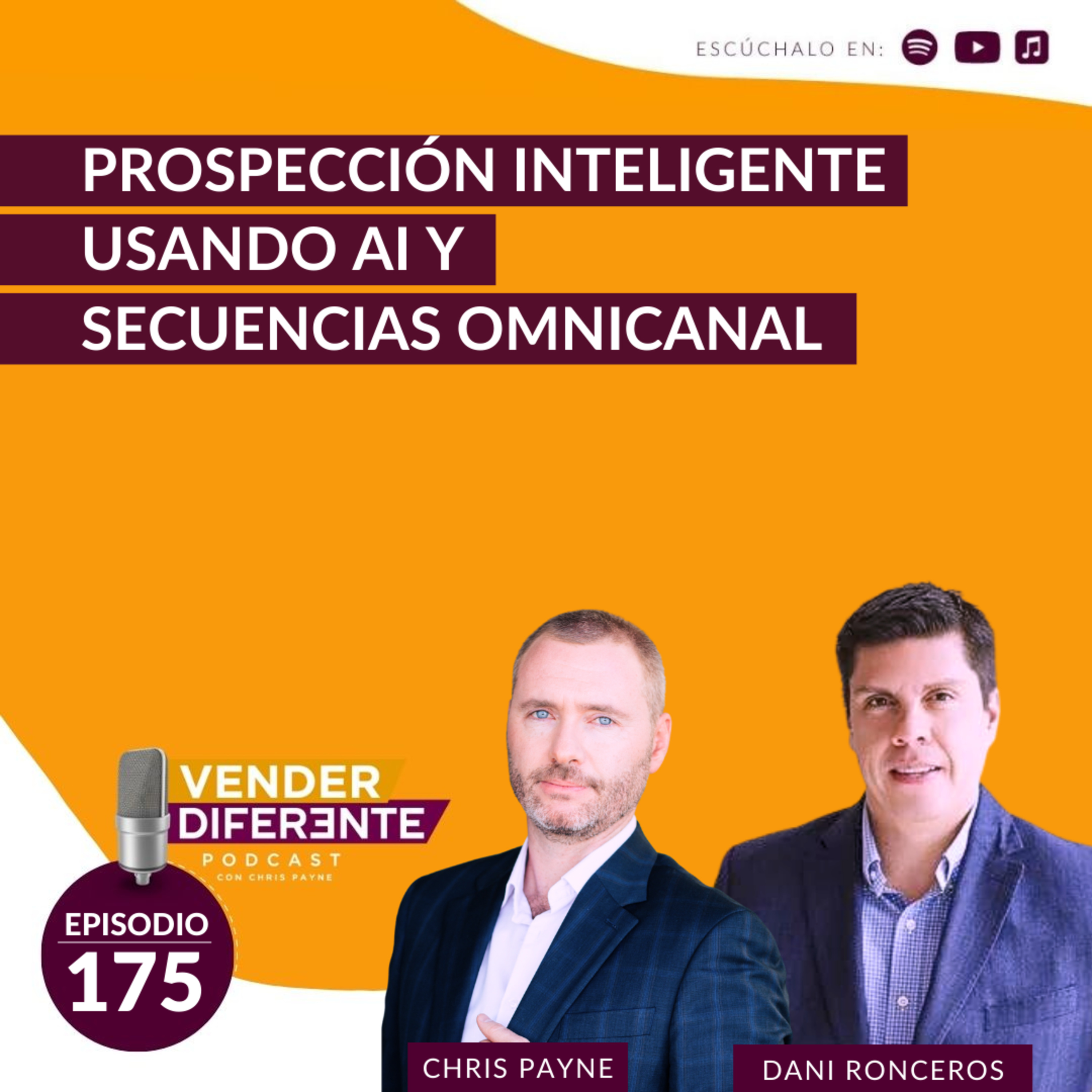 Prospección inteligente usando AI y secuencias omnicanal con Dani Ronceros (Episodio 175) episode artwork